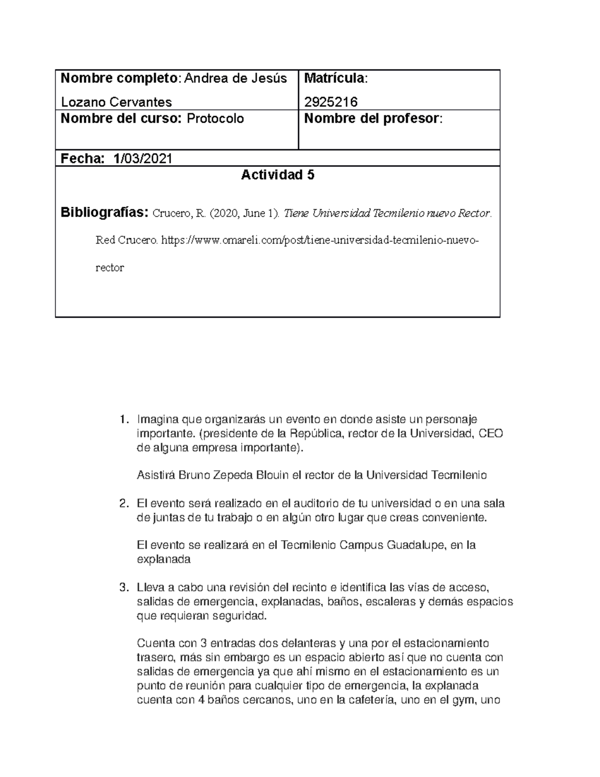 Act 5 Act 5 De Protocolo Nombre Completo Andrea De Jes Lozano Cervantes Matr Cula Nombre Del Curso Protocolo Nombre Del Profesor Fecha 03 Actividad Studocu