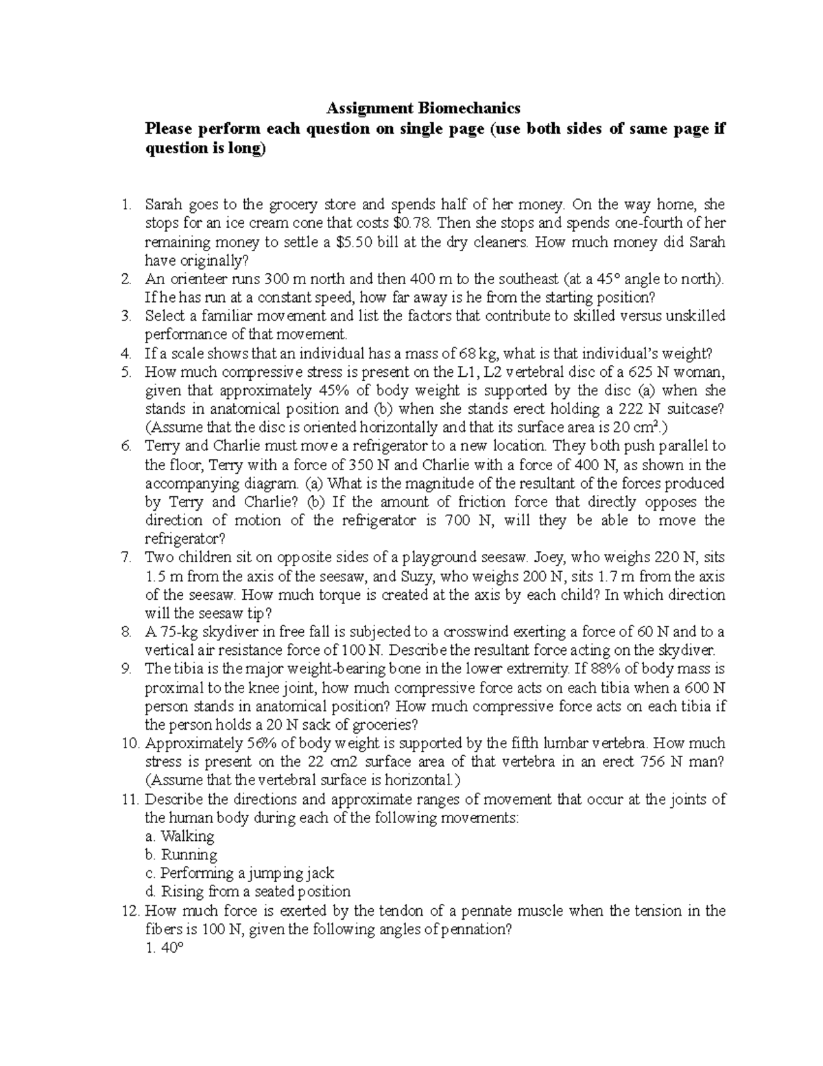 Assignment 2 - dld notes - Assignment Biomechanics Please perform each ...