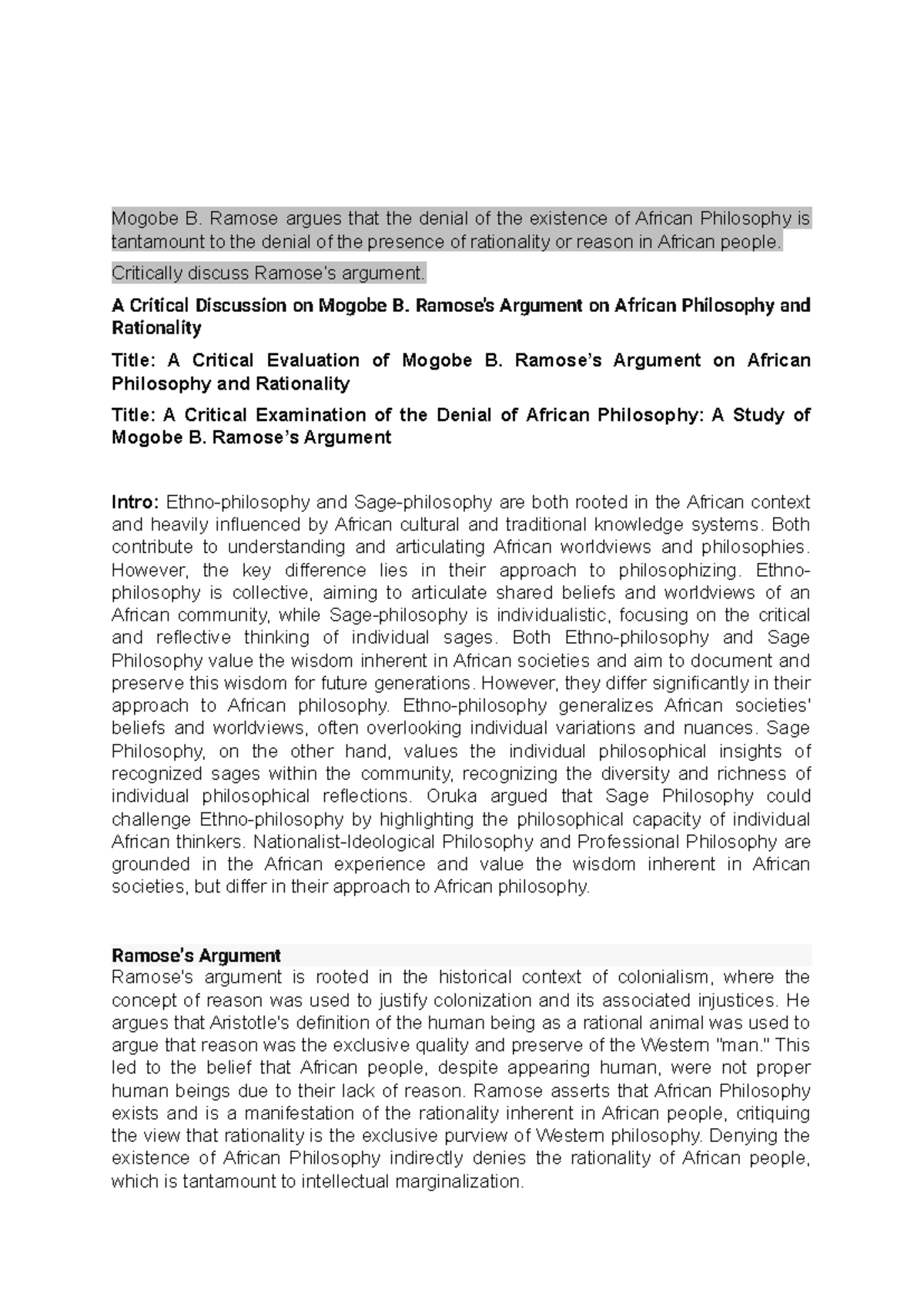 June 2020 - Mogobe B. Ramose argues that the denial of the existence of ...