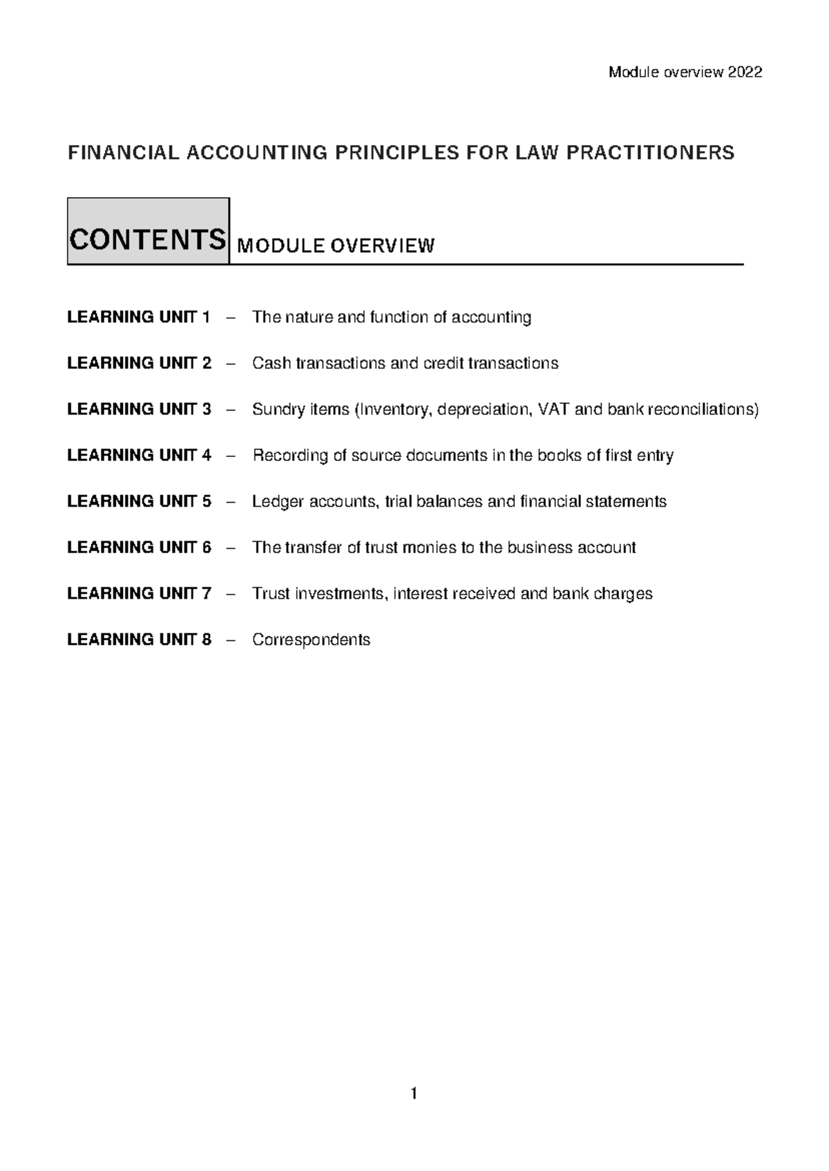 2022 FAC1503 Module overview - FINANCIAL ACCOUNTING PRINCIPLES FOR LAW ...