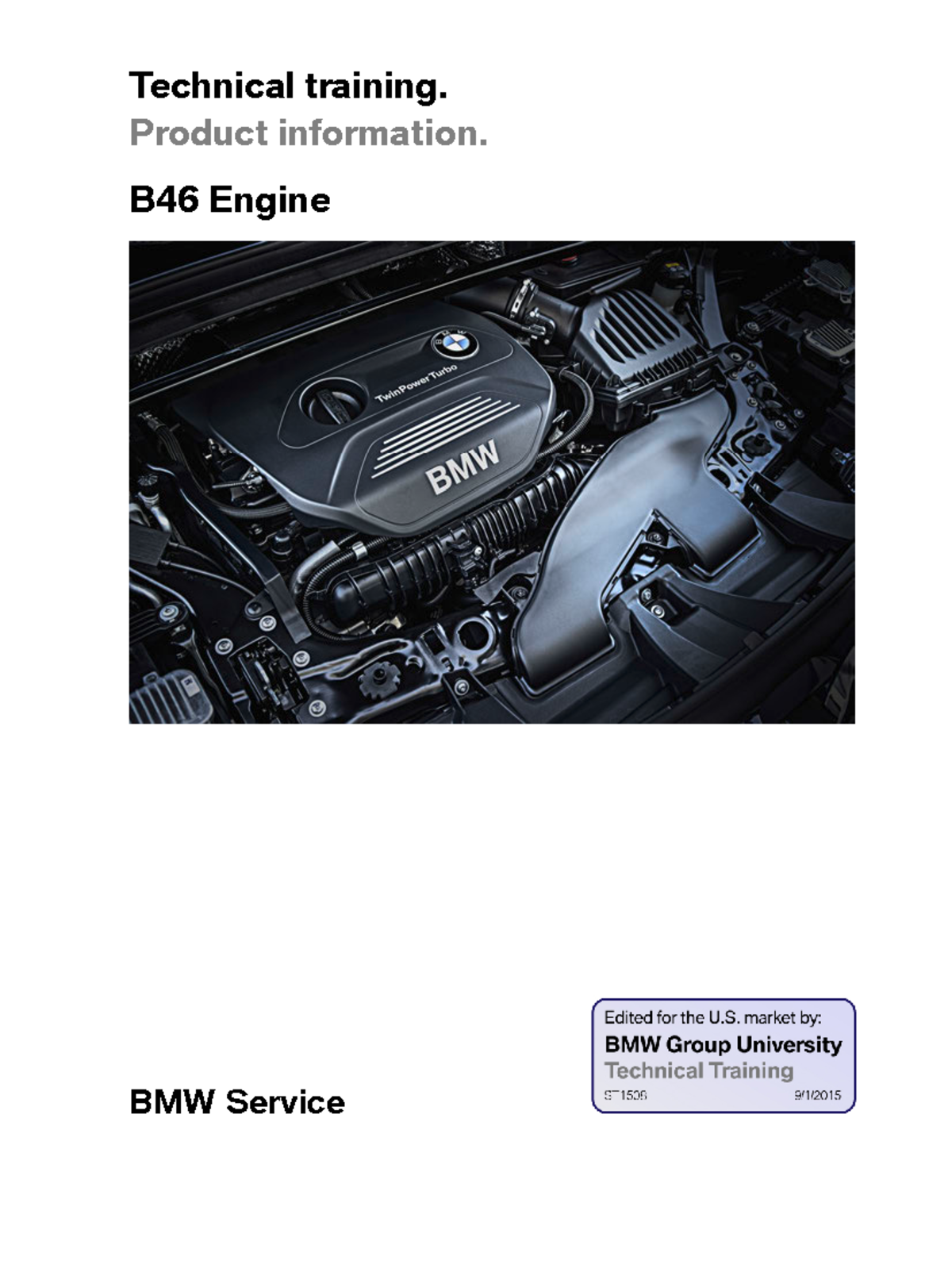 02 B46 Engine - deta - Technical￿training. Product￿information. BMW ...