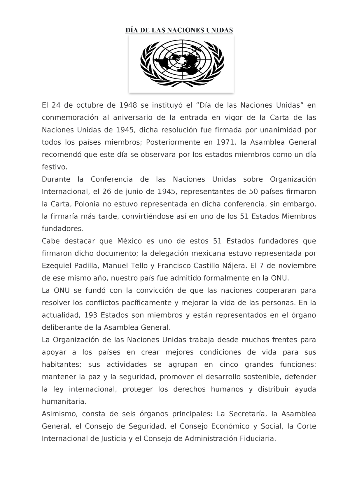 Conferencia Naciones Unidas DÍa De Las Naciones Unidas El 24 De Octubre De 1948 Se Instituyó