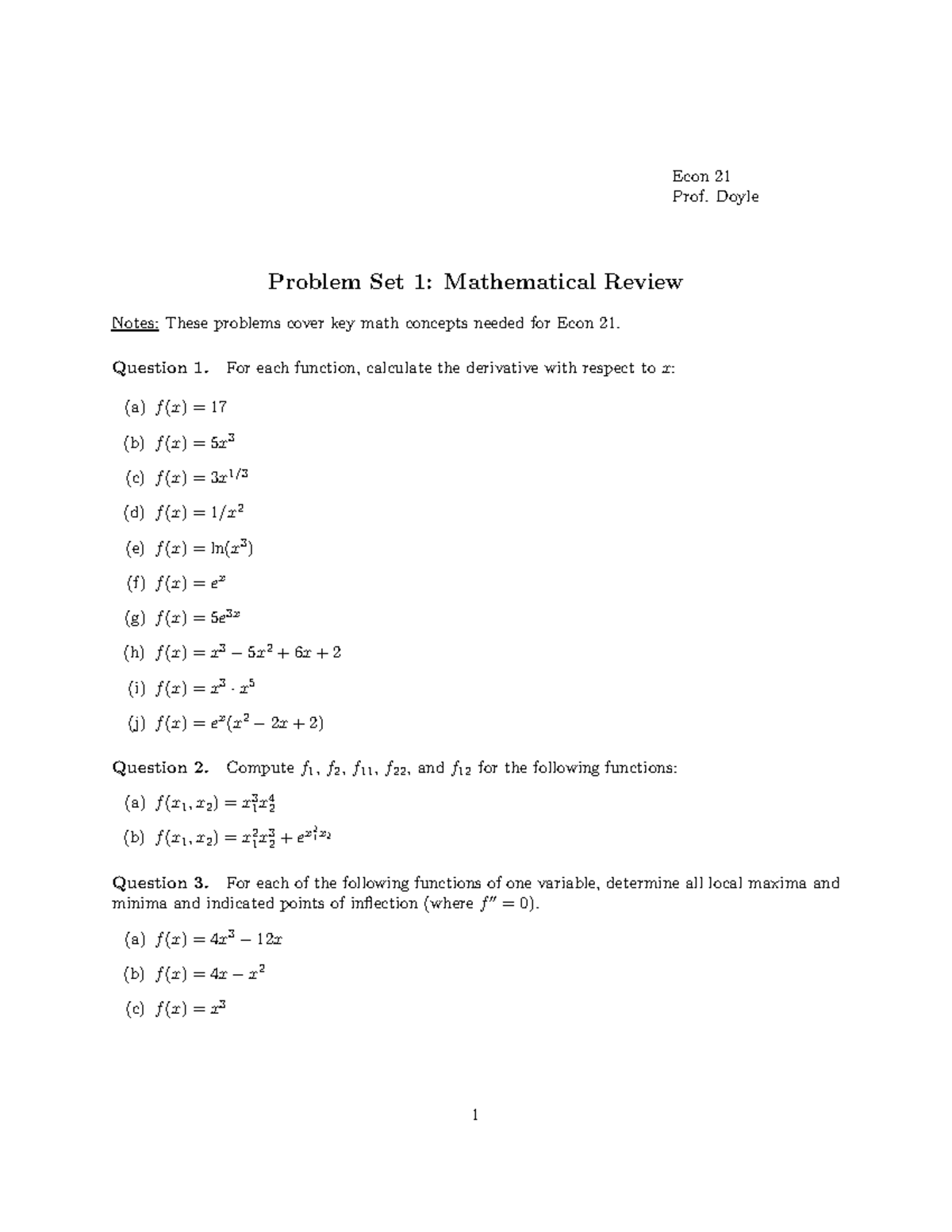 Prob1 - problem set - Econ 21 Prof. Doyle Problem Set 1: Mathematical ...