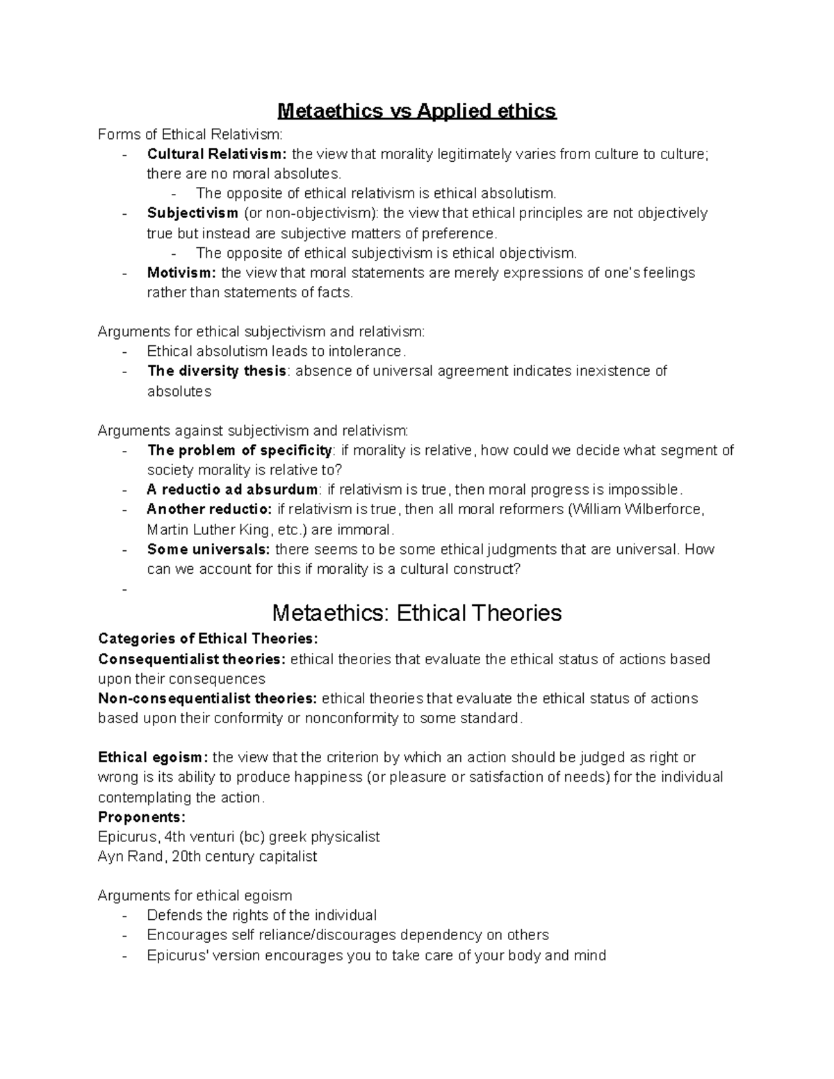 Metaethics vs Applied ethics - The opposite of ethical relativism is ...