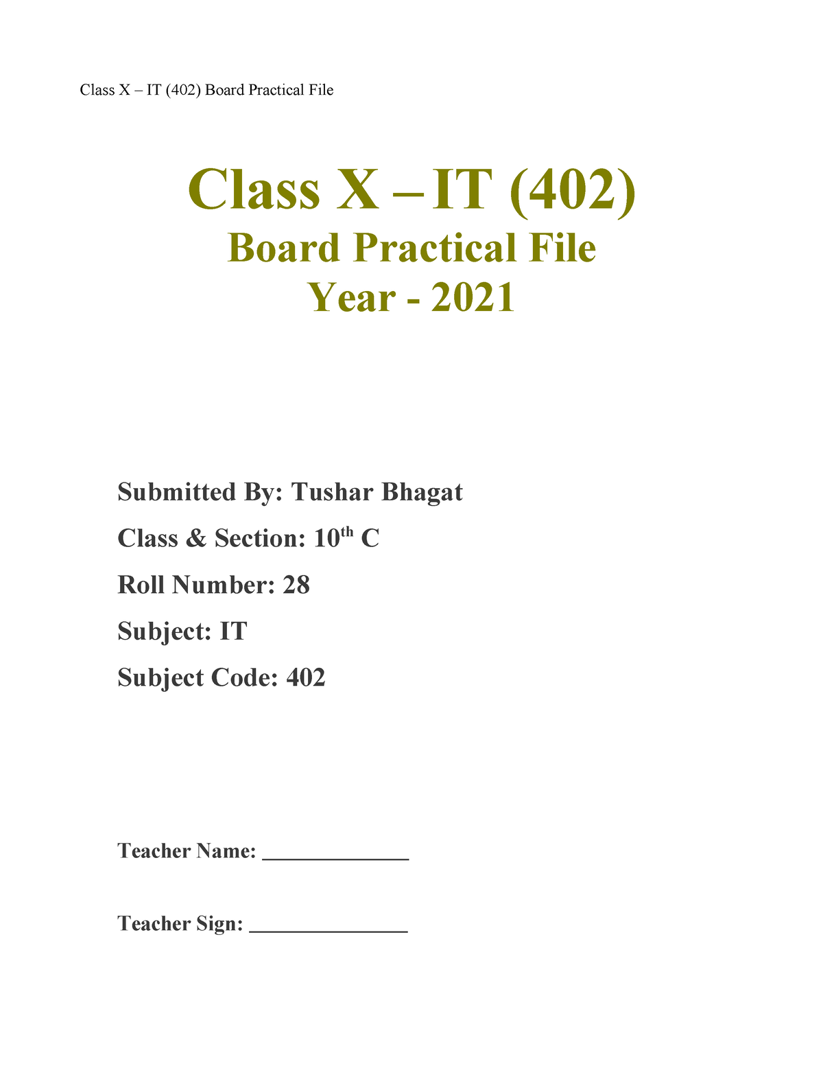 Tushar IT Practical 10th Class Class X IT 402 Board Practical 