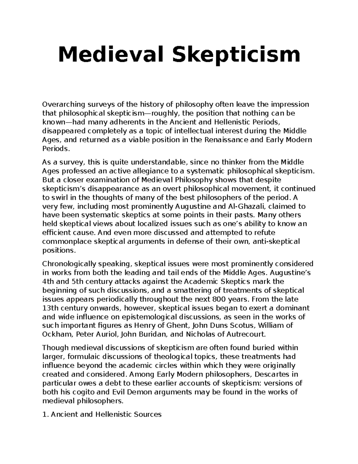 Lecture 5 Medieval Skepticism Medieval Skepticism Overarching surveys