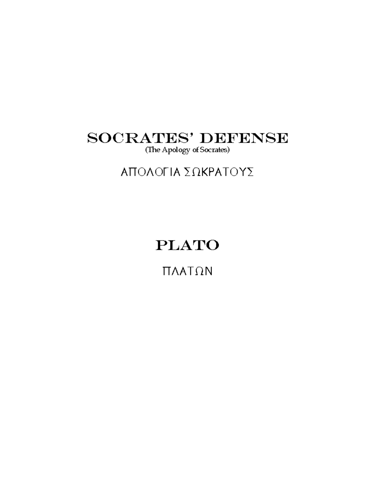 Plato - Socrates' Defense - (The Apology of Socrates) APOLOGIA ...