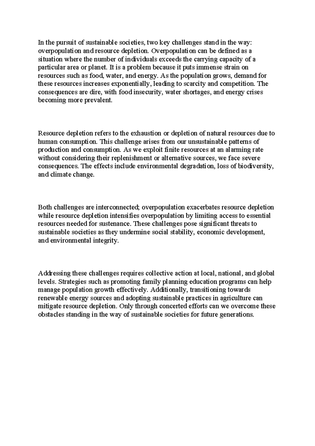 In the pursuit of sustainable societies - Overpopulation can be defined ...