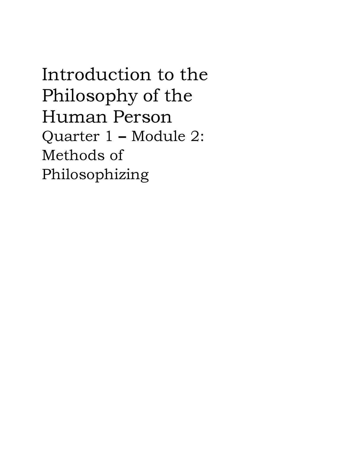 Philo Q1 Module 1 Introduction To The Philosophy Of The Human Person Quarter 1 Module 2 9914