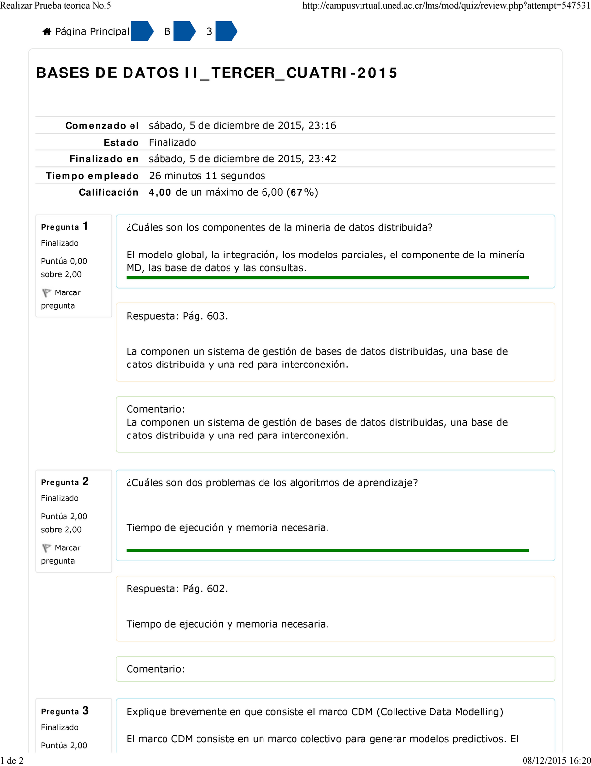 Examen 5 Diciembre 2015, Preguntas Y Respuestas - Pr E Gu N T A 1 ...