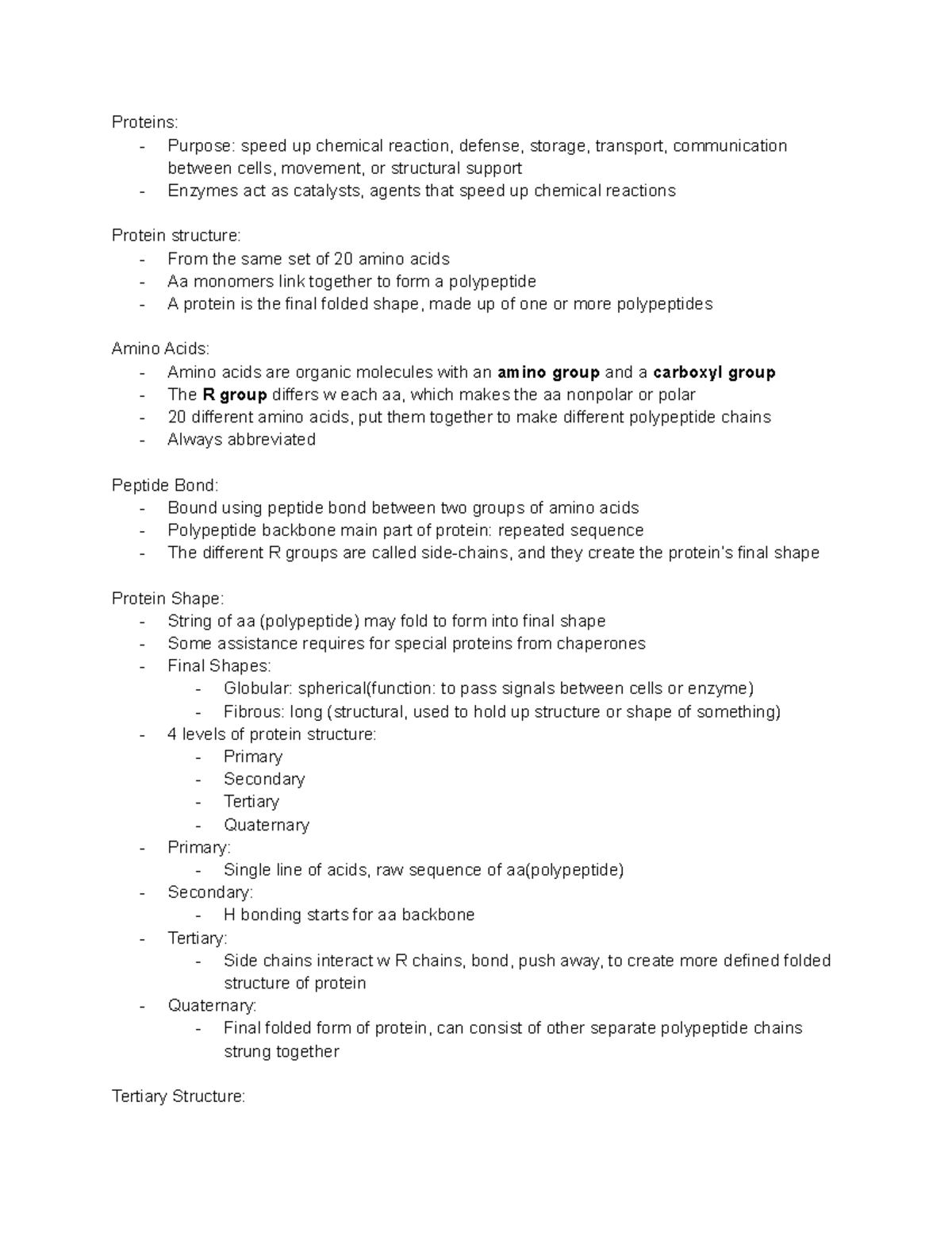 BILD 1 UCSD Protein Notes - Proteins: - Purpose: speed up chemical ...