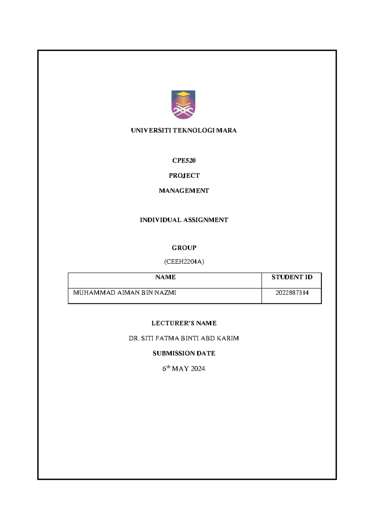 CPE520 Assignment 1 Muhammad Aiman (2022887314) - UNIVERSITI TEKNOLOGI ...