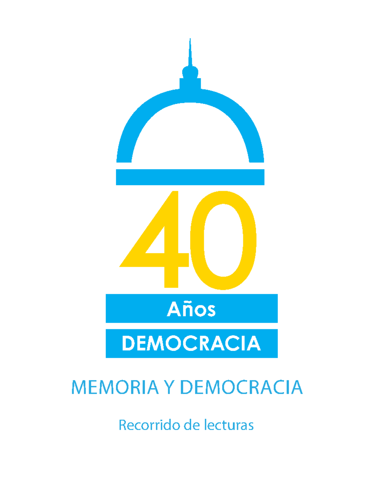 Proyecto 40 años de democracia - MEMORIA Y DEMOCRACIA Recorrido de ...