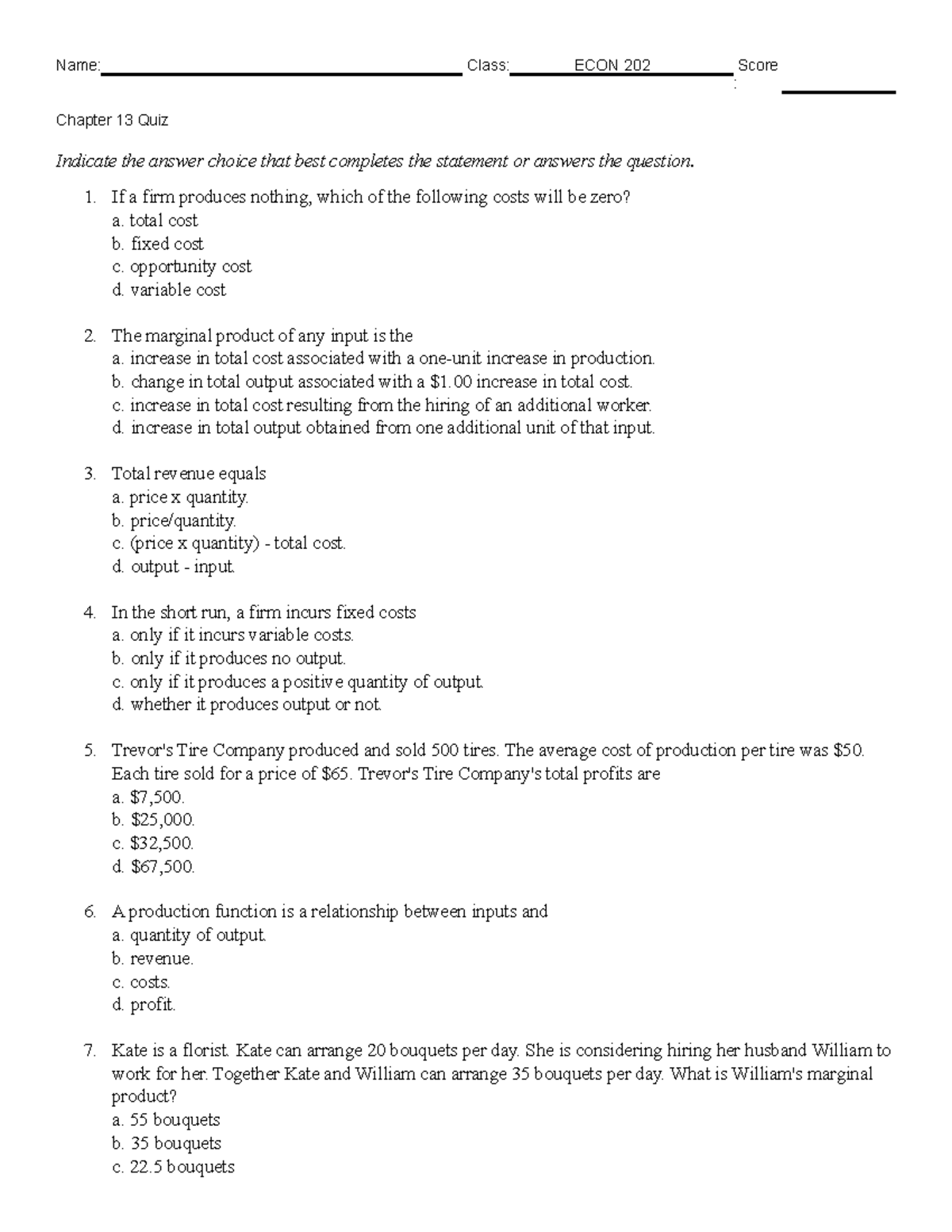 Chapter 13 - practice quizzes - Name: Class: ECON 202 Score : Chapter ...