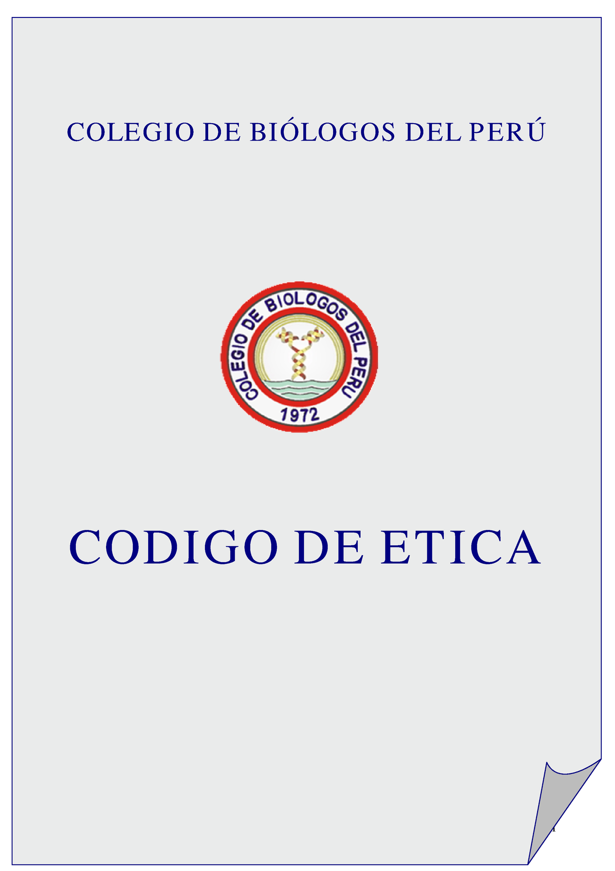 Codigo-etica-cbp - Mi Trabajo - COLEGIO DE BIÓLOGOS DEL P ER Ú CODIGO ...