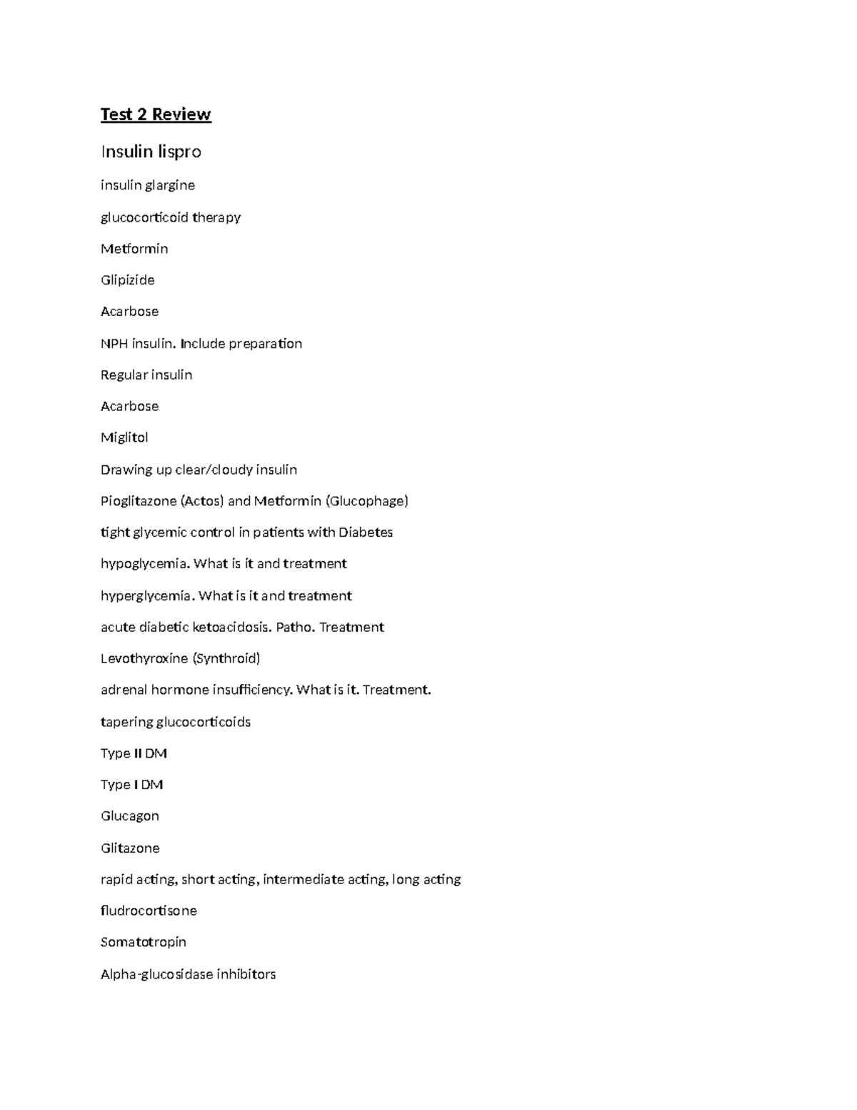 Part 2 pharmacological 2nd TEST Review - Test 2 Review Insulin lispro ...