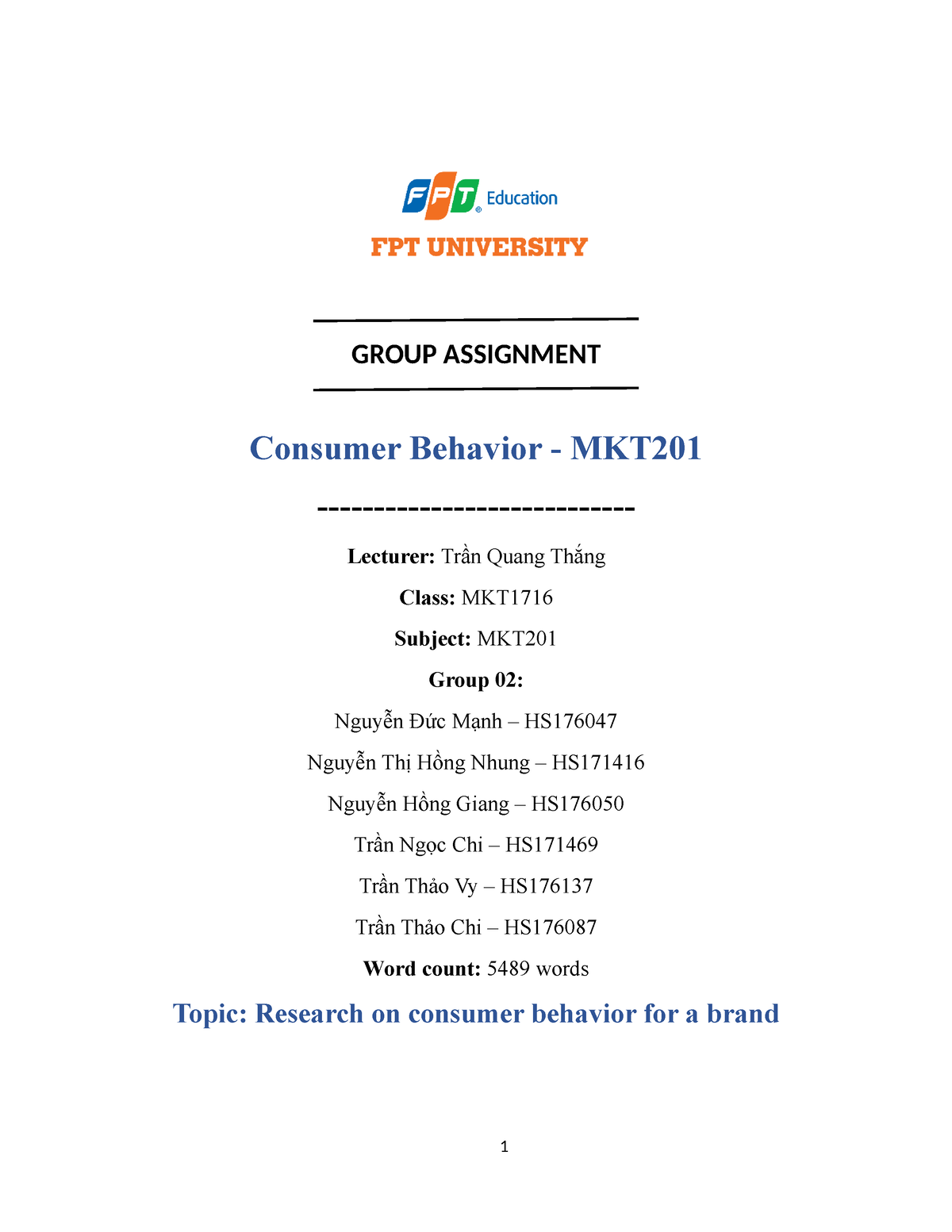 Group 2 - MKT201 - Group Assignment - GROUP ASSIGNMENT Consumer ...