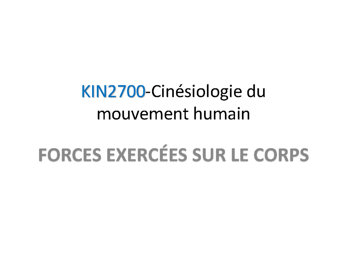 KIN2700-Force normale-2023-R - KIN2700-Cinésiologie du mouvement humain ...