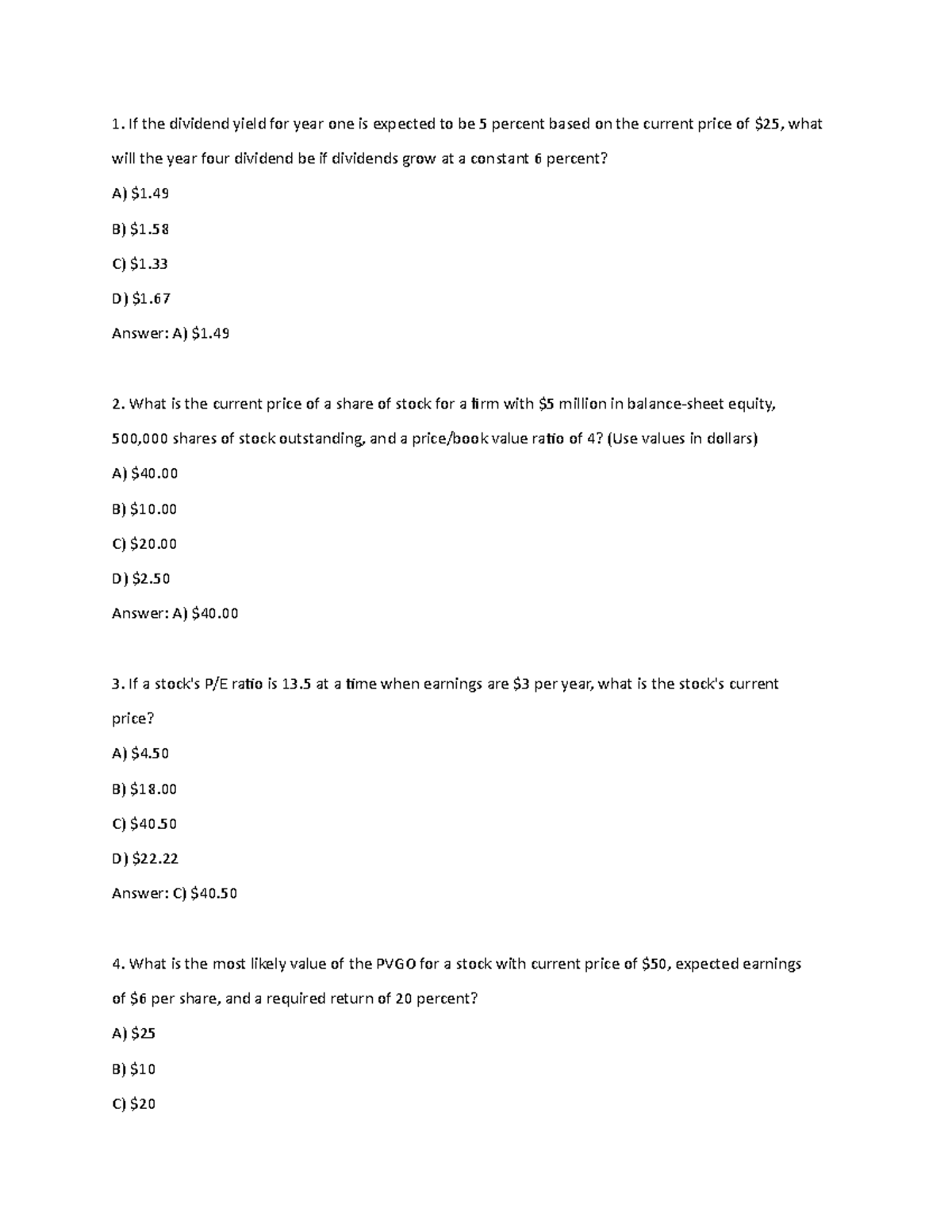 Econ206 money&banking test 1 If the dividend yield for year one is