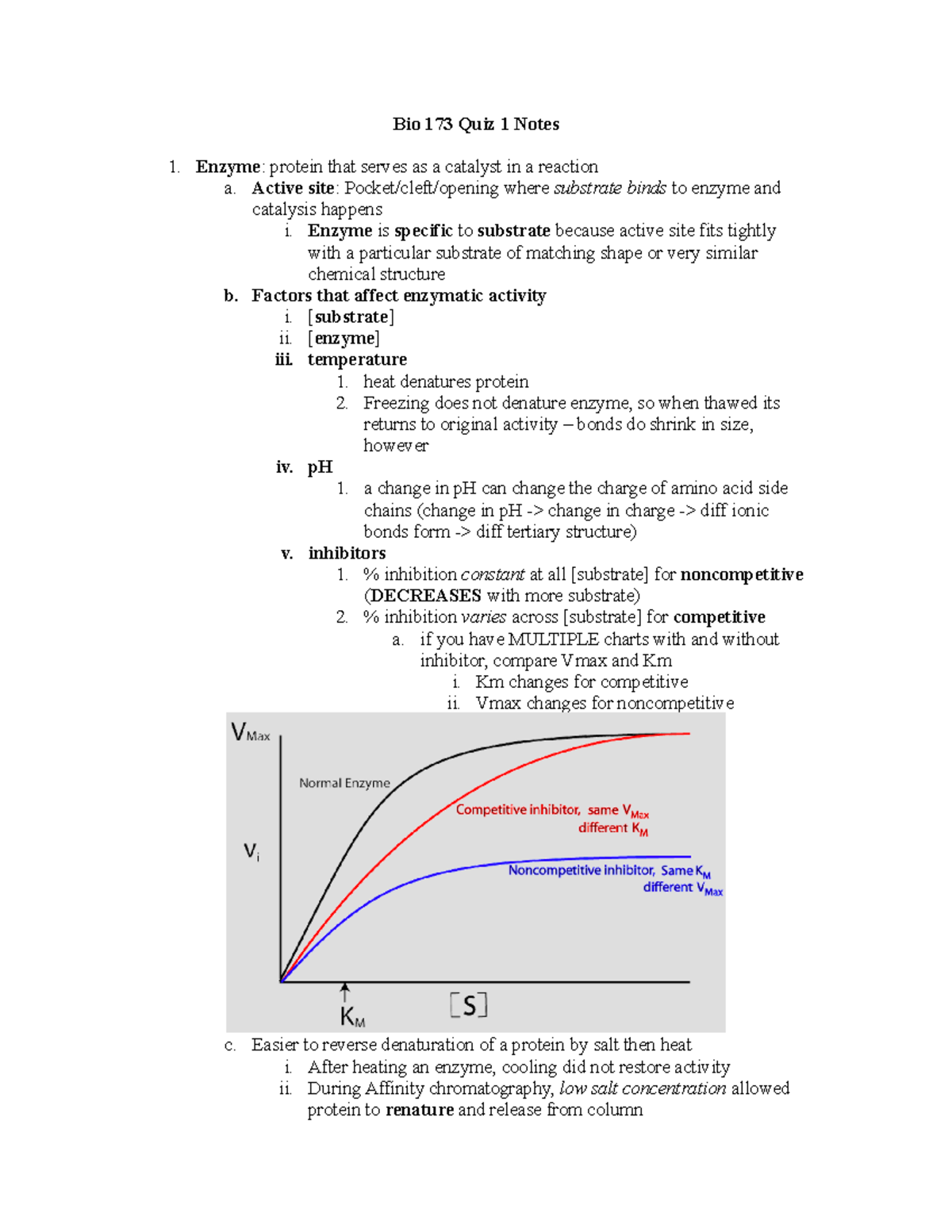 BIO 173 - Quiz 1 Notes - Bio 173 Quiz 1 Notes 1. Enzyme: Protein That ...