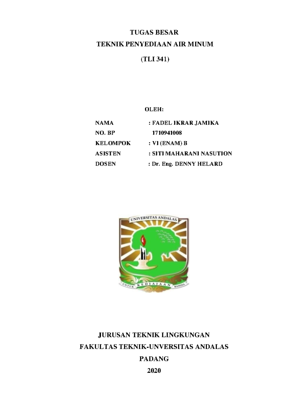 Laporan Akhir Tugas Besar Teknik Penyediaan AIR Minum B - TUGAS BESAR ...