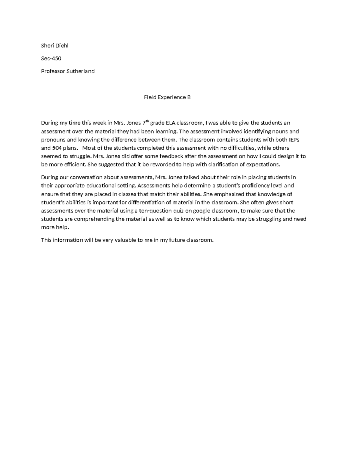 Field Experience B SEC450 - Sheri Diehl Sec- Professor Sutherland Field ...