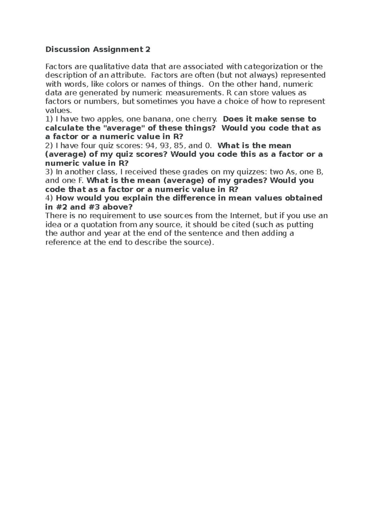 Discussion Question Unit 2 - Discussion Assignment 2 Factors are ...