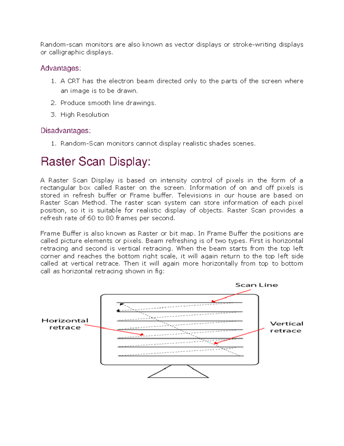 Raster Scan Display Display Processor - Random-scan monitors are also ...