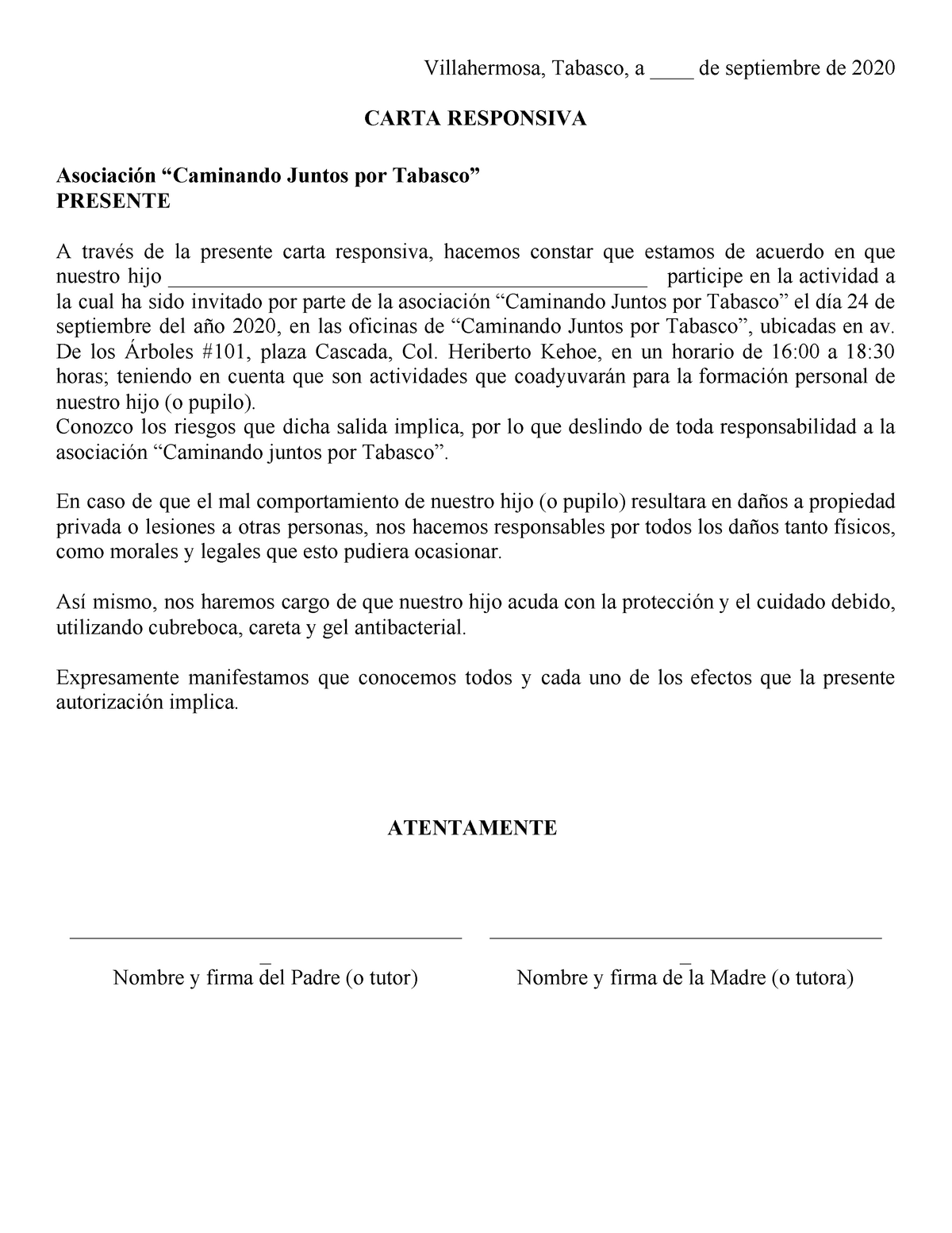 Carta Responsiva visita Caminando Juntos por Tabasco - copia -  Villahermosa, Tabasco, a ____ de - Studocu