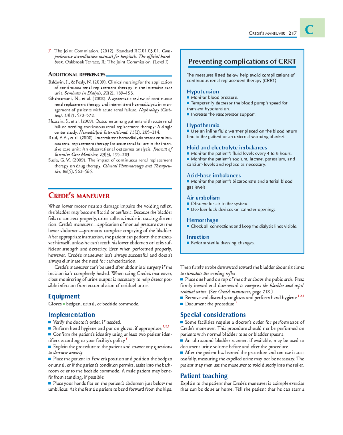 Nursing procedures 55 7 The Joint Commission. (2012). Standard RC.01.
