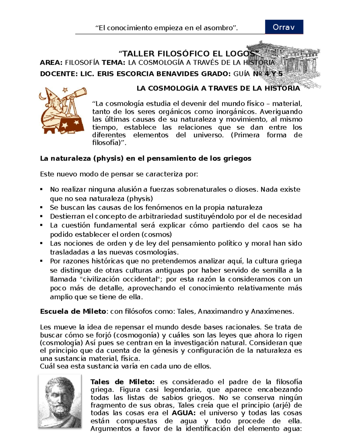 Filosofia # 4 Y 5 - solo es apunte - “TALLER FILOSÓFICO EL LOGOS” AREA:  FILOSOFÍA TEMA: LA - Studocu