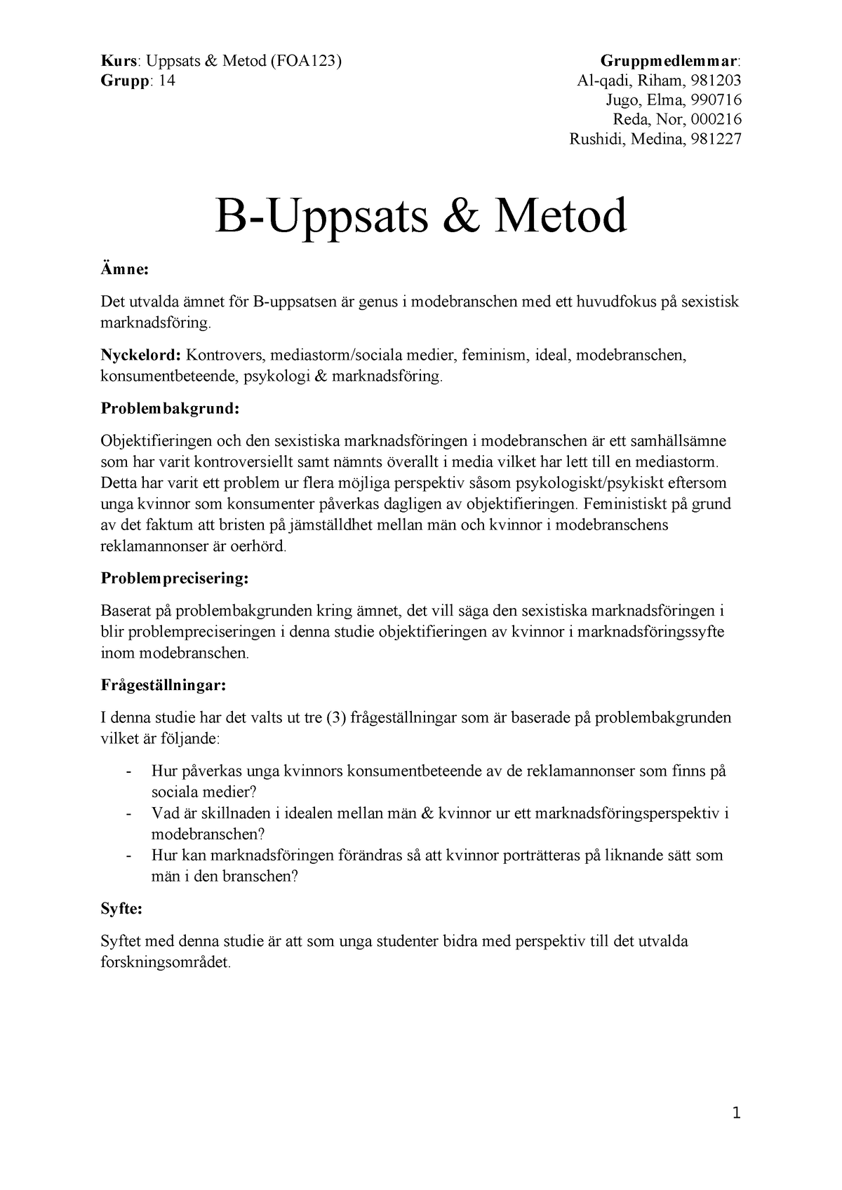 Utkast Inför Handledning 1 I B-uppsatsen - Kurs : Uppsats & Metod ...