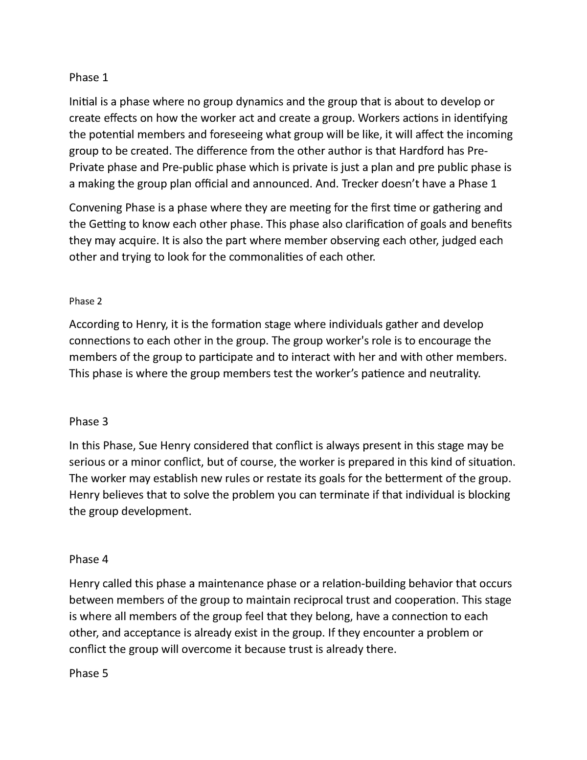 Henry - Social work notes - Phase 1 Initial is a phase where no group ...