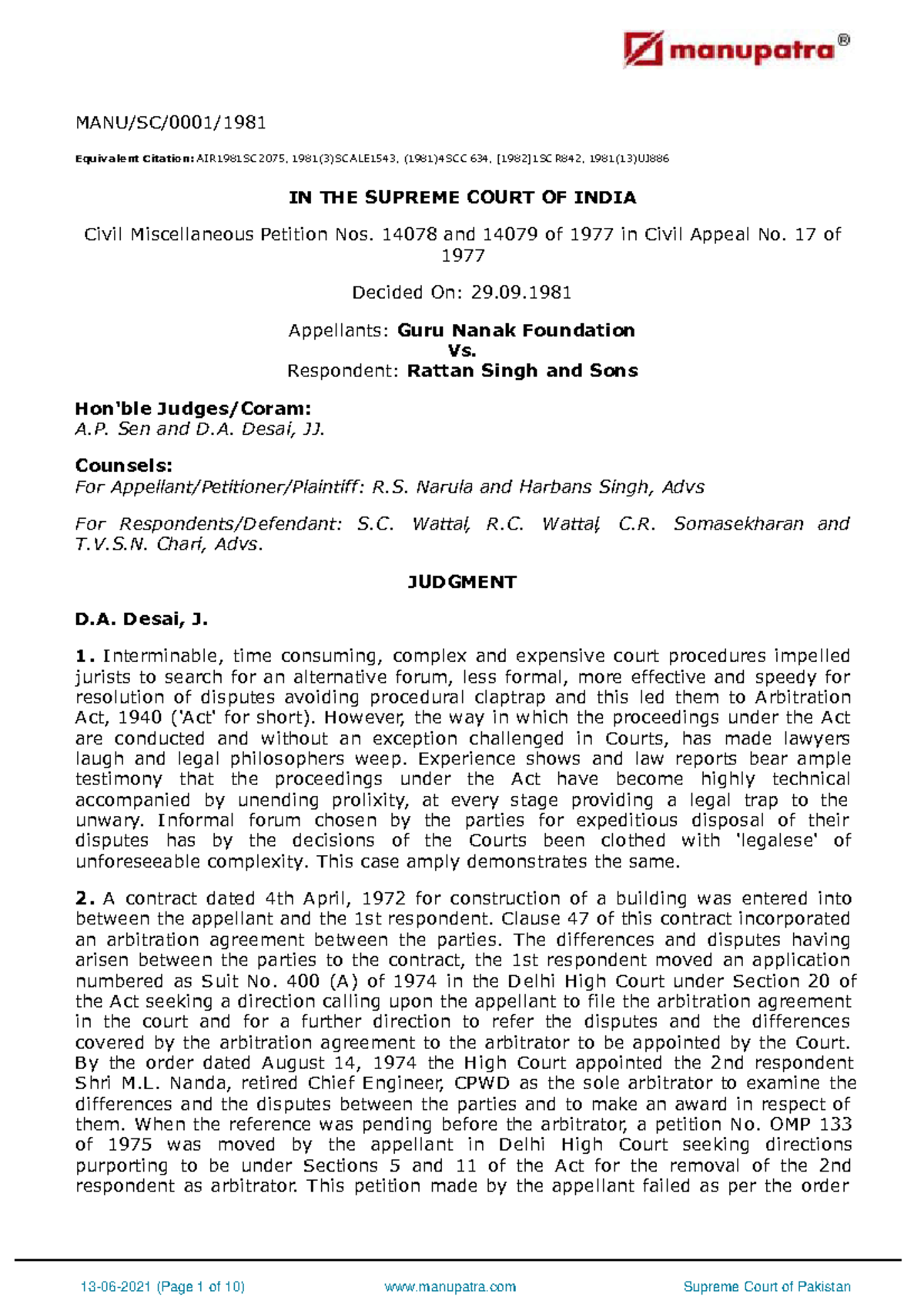 Guru Nanak Foundation vs Rattan Singh and Sons 290s810001 COM727304 MANU/SC/0001/ Equivalent