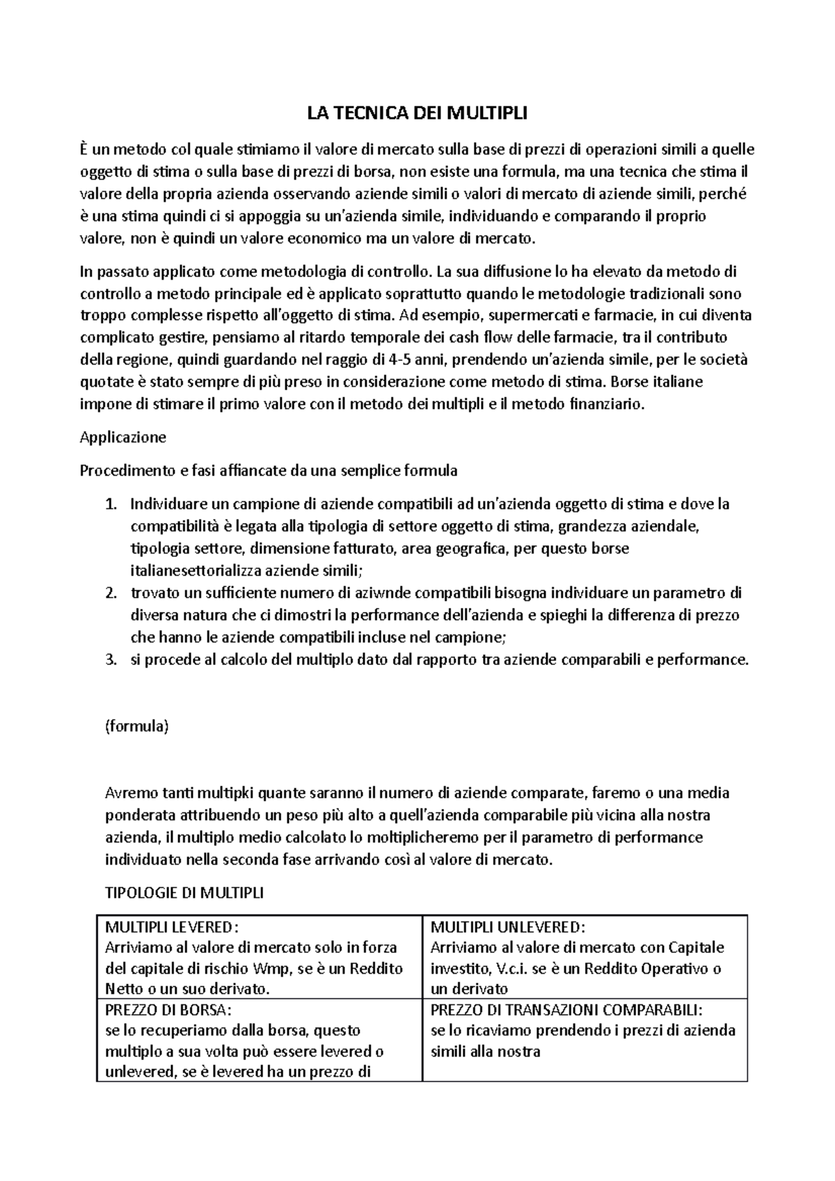tecnica dei multipli LA TECNICA DEI