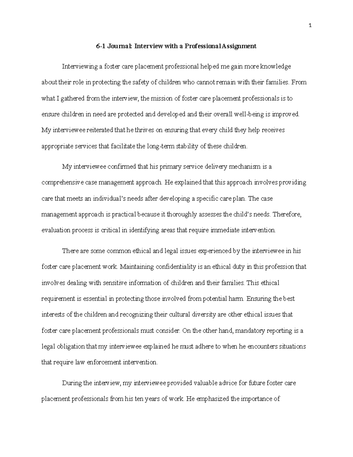 161 Journal Interview with a Professional Assignment - 1 6-1 Journal ...