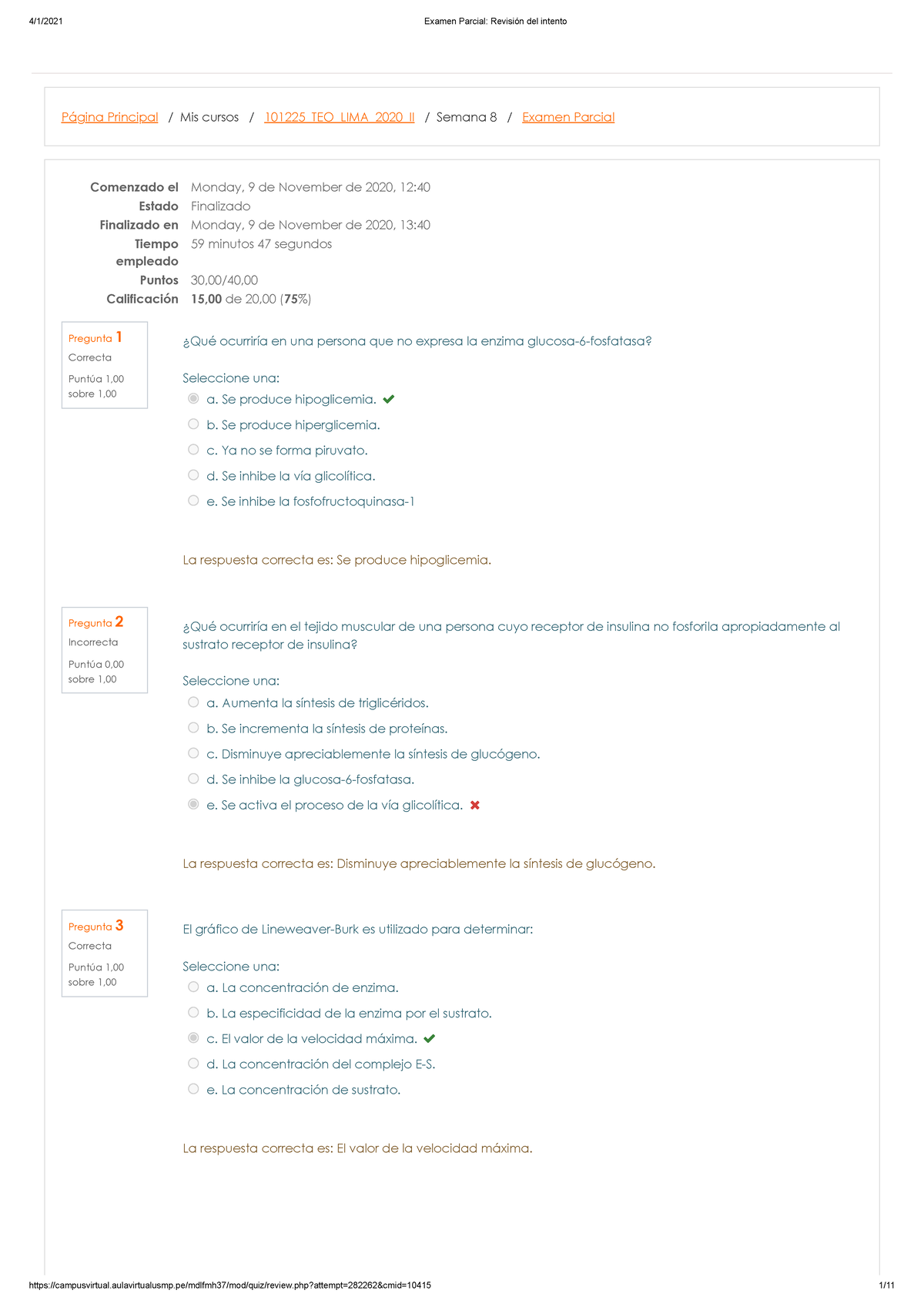 Examenes Parcial- Bioquímica - 4/1/2021 Examen Parcial: Revisión Del ...