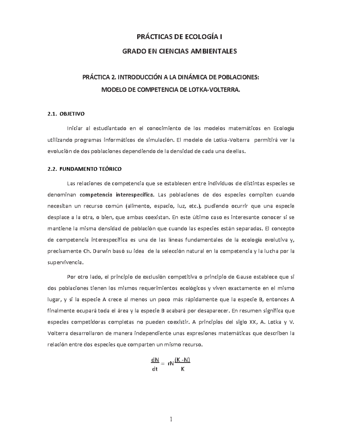 Práctica 2 Modelo de competencia de Lotka Volterra 2 (Ecología I) - r  PRÁCTICA 2. INTRODUCCIÓN A LA - Studocu