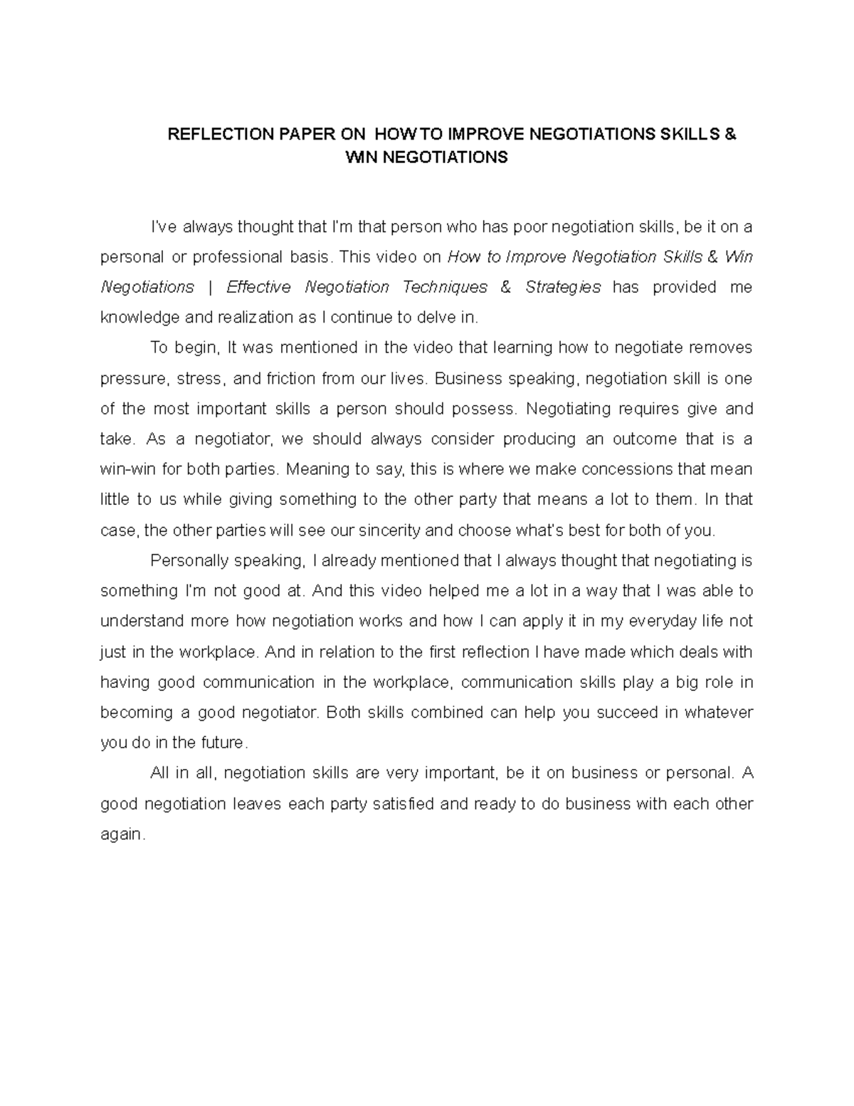 Reflection Paper ON HOW TO Improve Negotiations Skills WIN Negotiation 