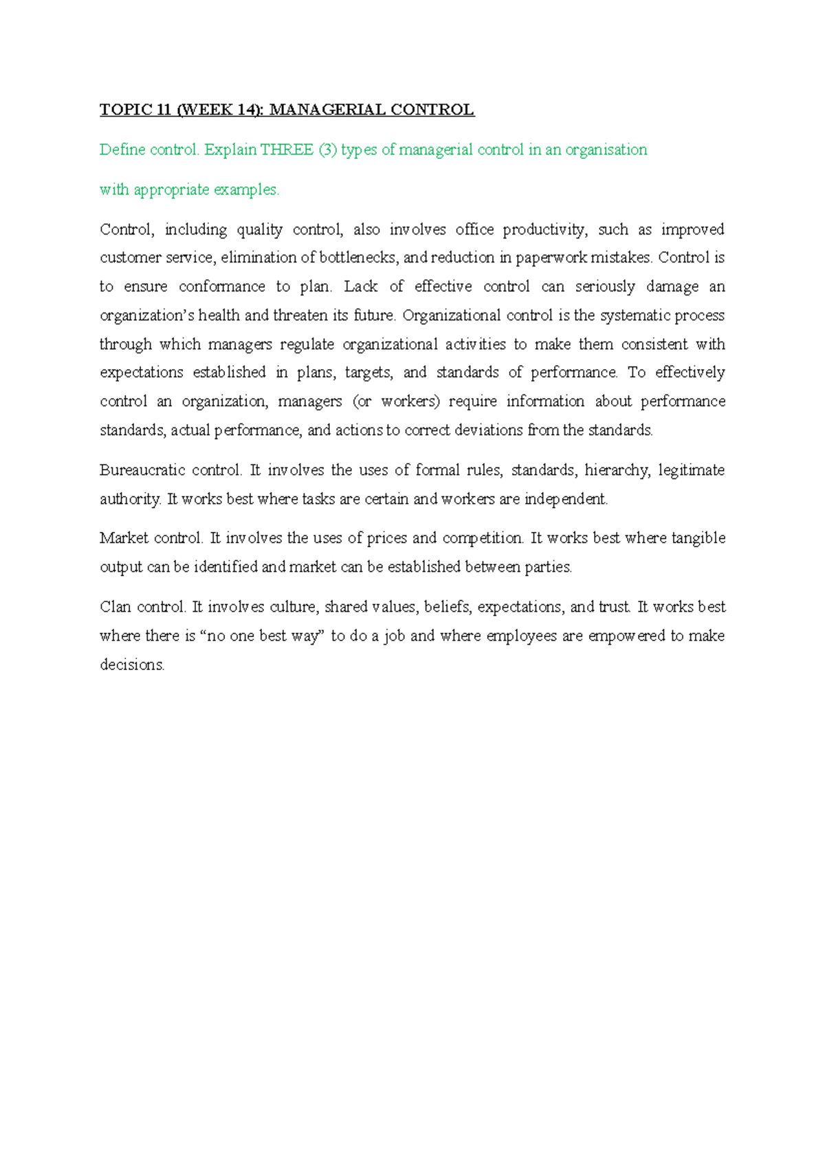 Topic 11 pom TOPIC 11 (WEEK 14) MANAGERIAL CONTROL Define control