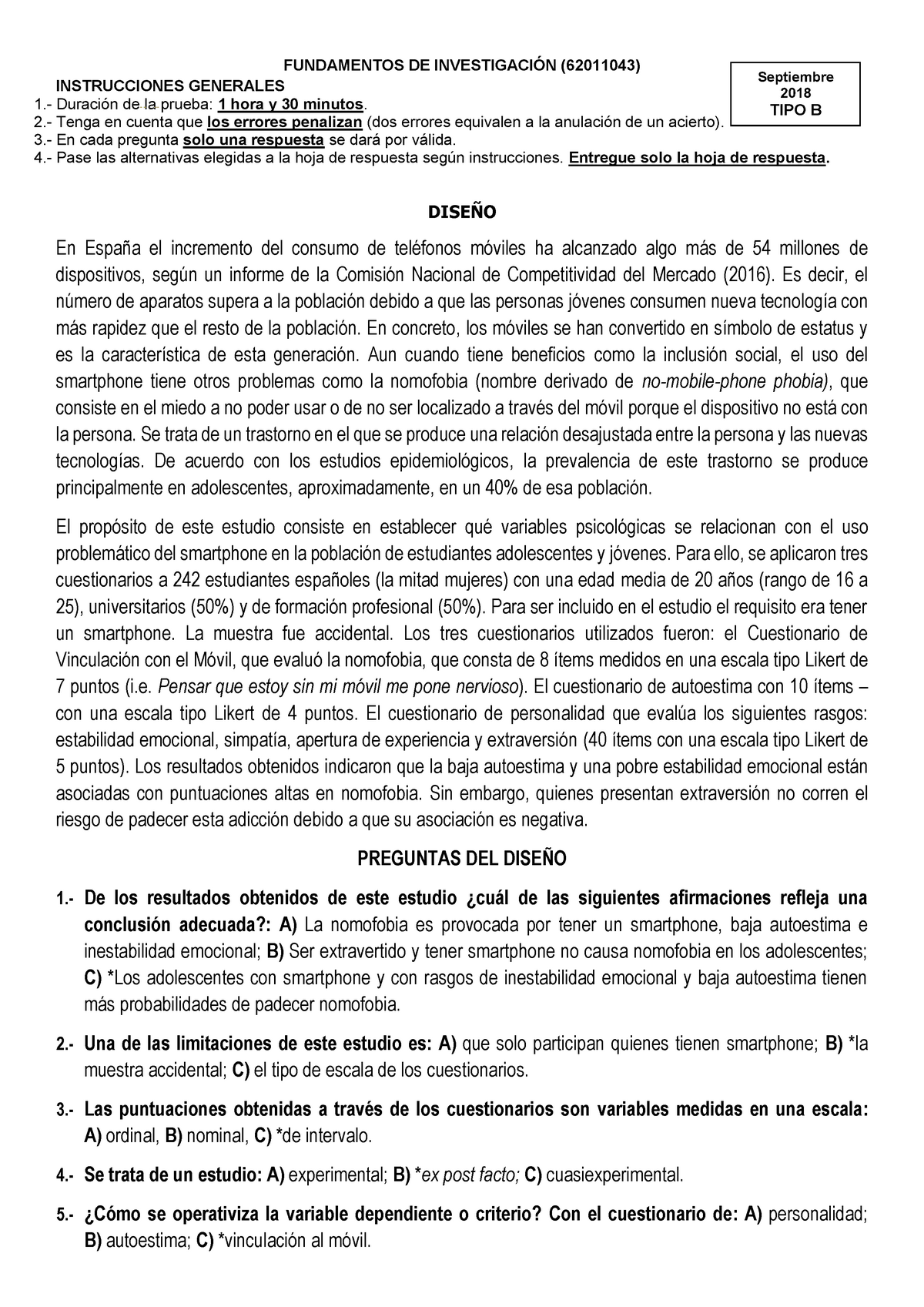 Examen Septiembre 2018, Preguntas - FUNDAMENTOS DE INVESTIGACIÓN ...