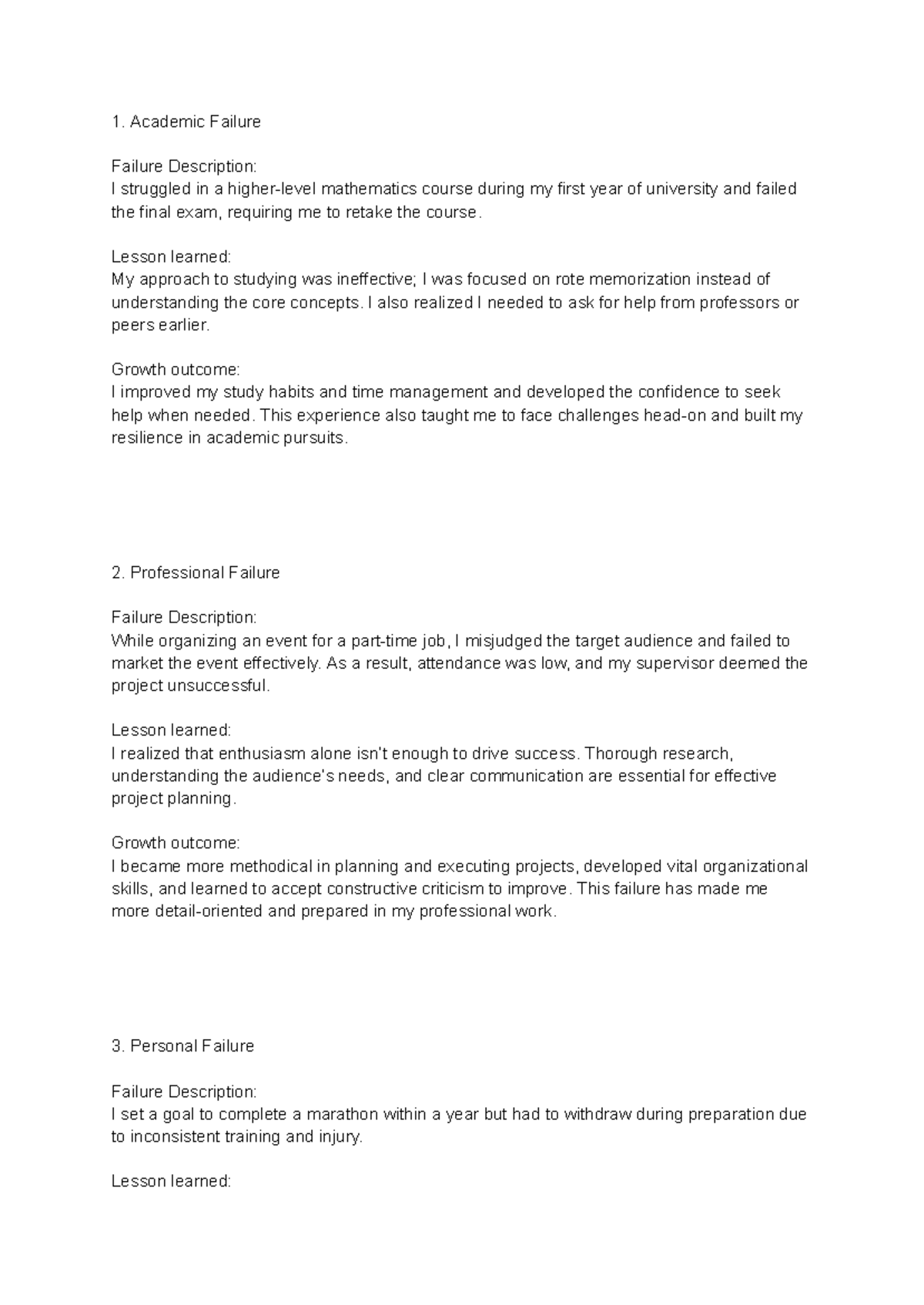 failure resume - Academic Failure Failure Description: I struggled in a ...
