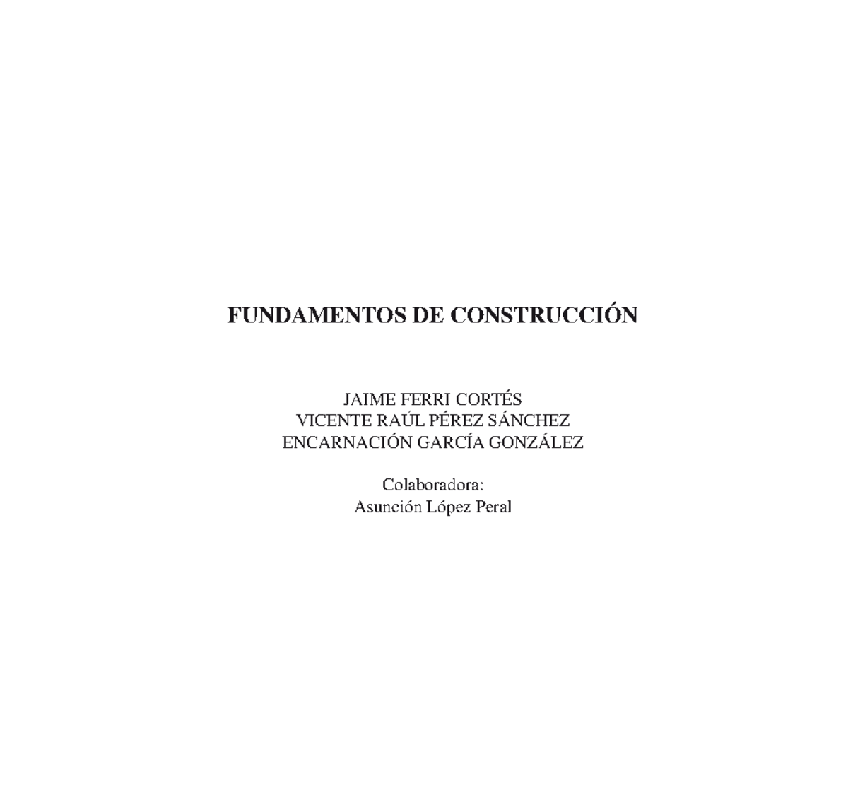 S2 Lect1 Fundamentos De Construccion - FUNDAMENTOS DE CONSTRUCCIÓN ...