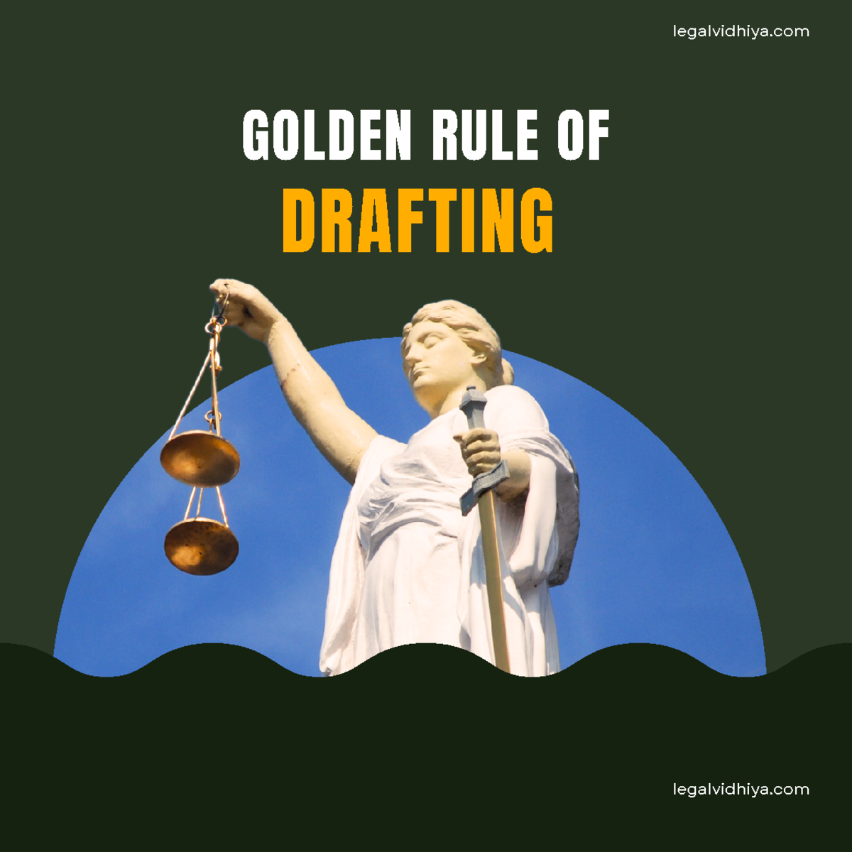 Golden Rule of Drafting GOLDEN RULE OF DRAFTING legalvidhiya
