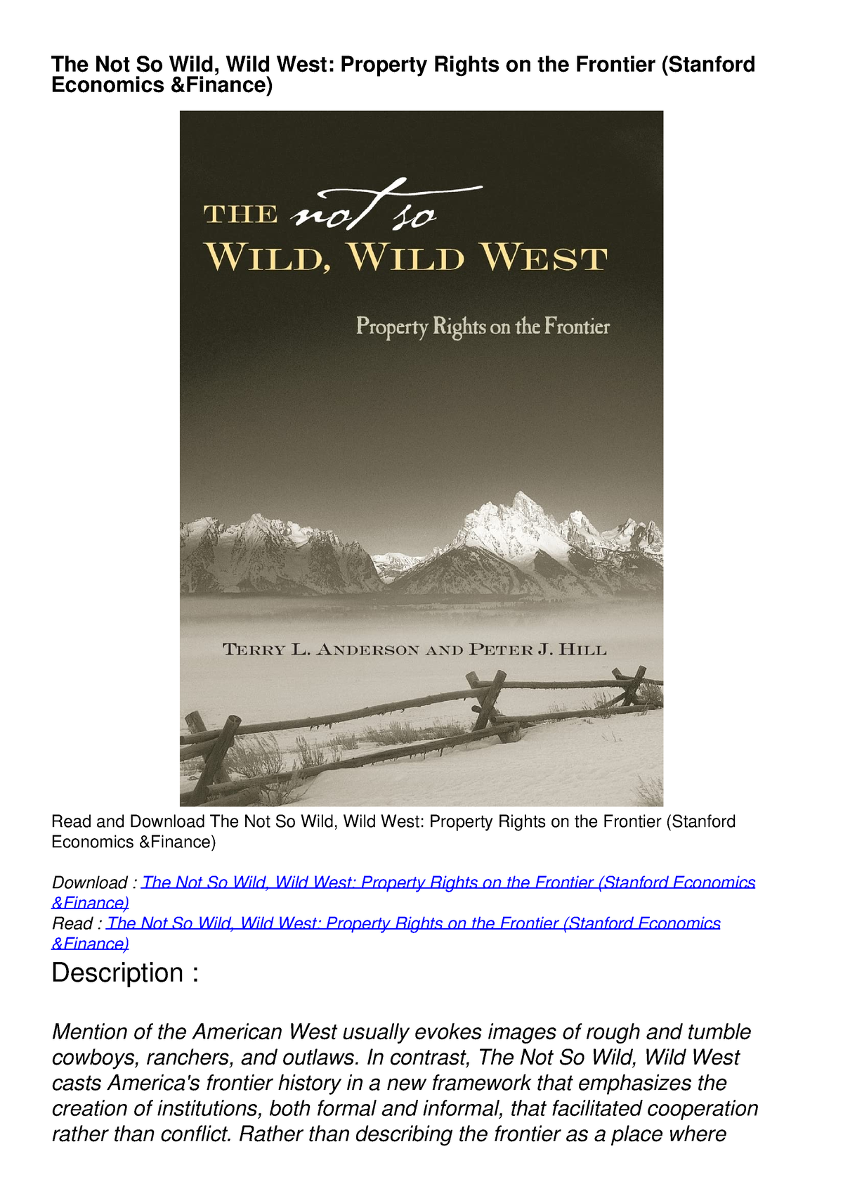 Pdf Read Online The Not So Wild Wild West Property Rights On The Frontier Stanford