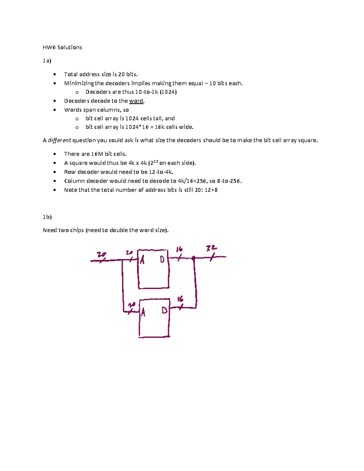 Homework 9 soln - HW6 Solutions 1a) Total address size is 20 bits ...