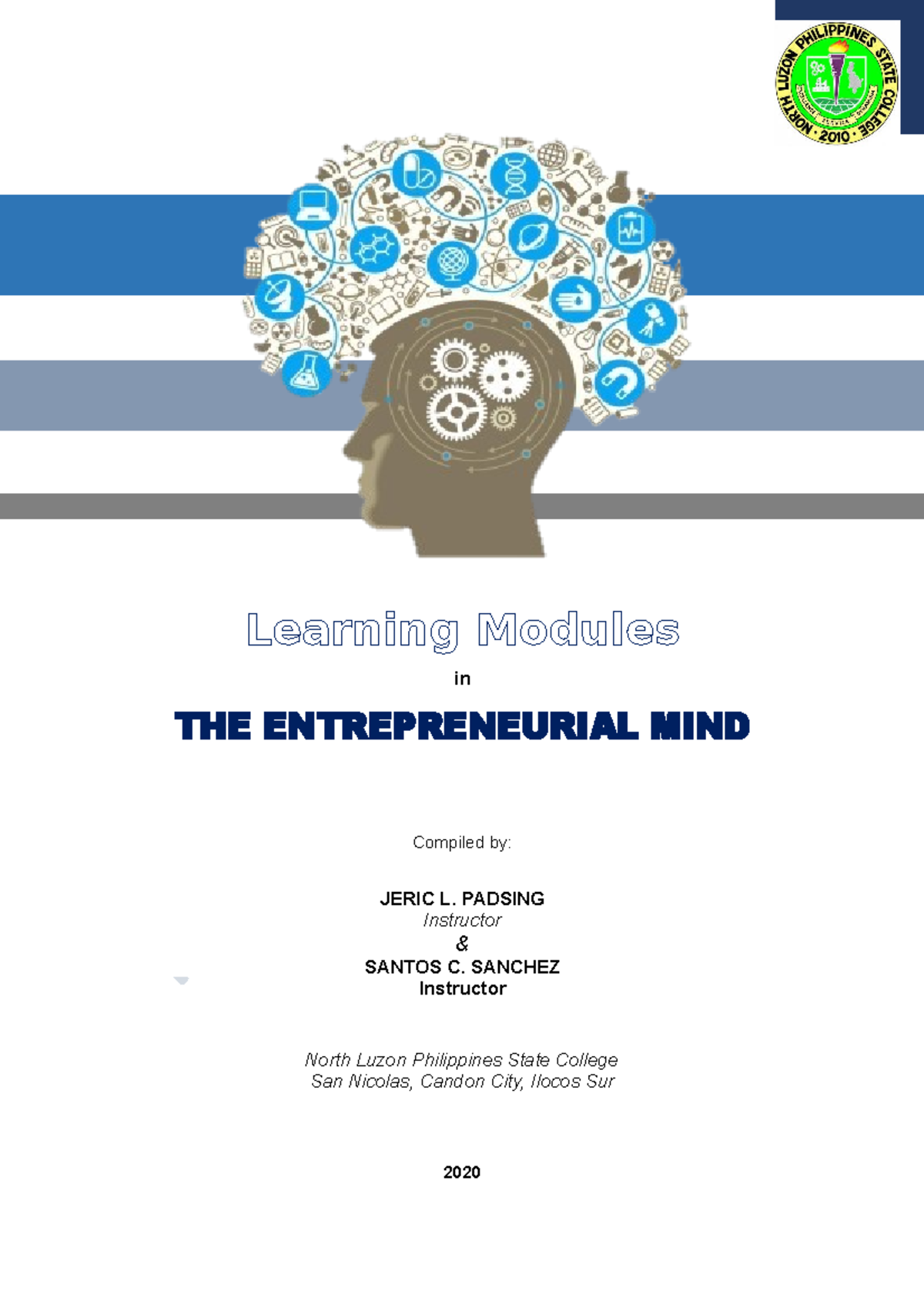 Module The Entrepreneurial Mind Copy - Education - UNP - Studocu