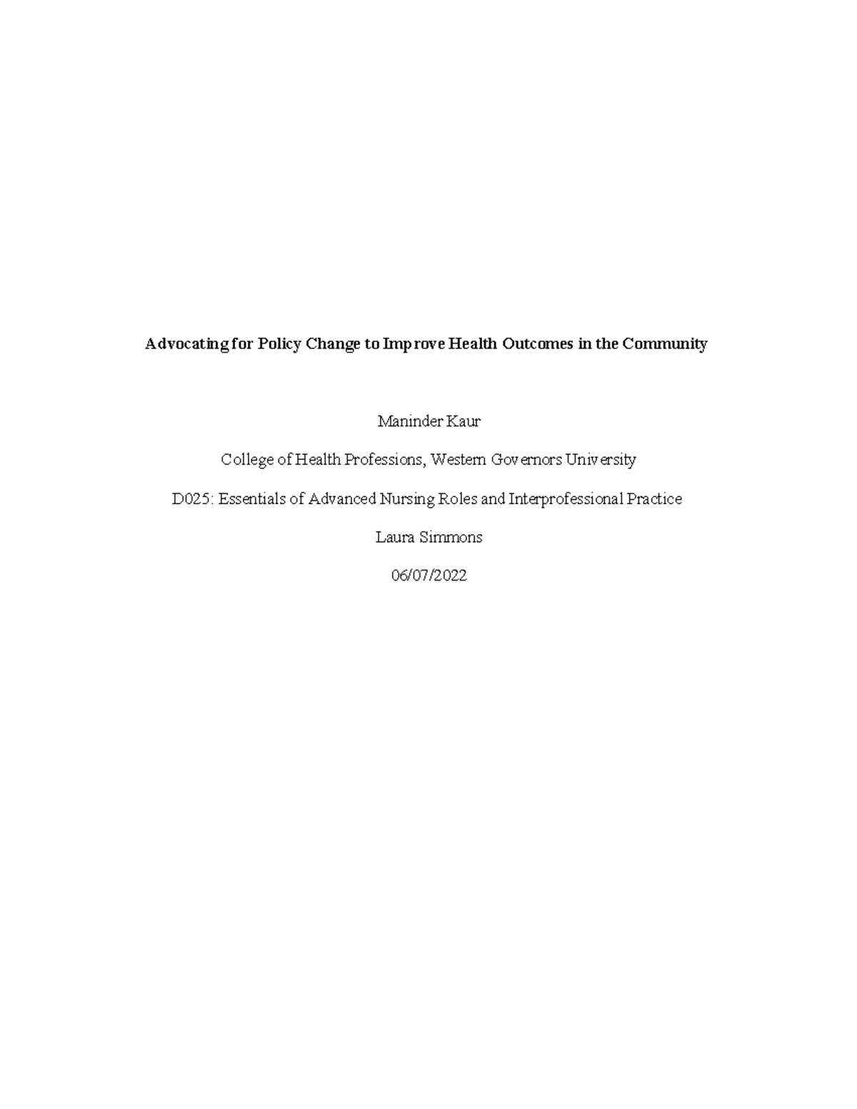 Doc7 - D025 - Advocating for Policy Change to Improve Health Outcomes ...