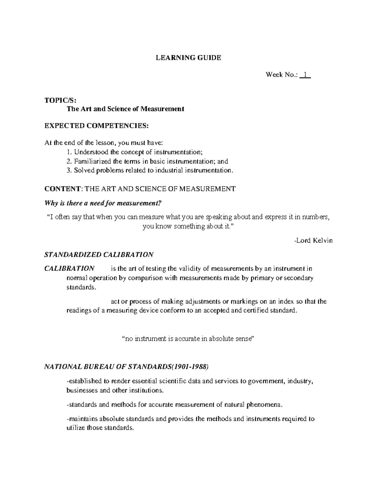 Basic Instru 1 WEEK 1 LEARNING GUIDE Week No. 1 TOPIC/S The Art and