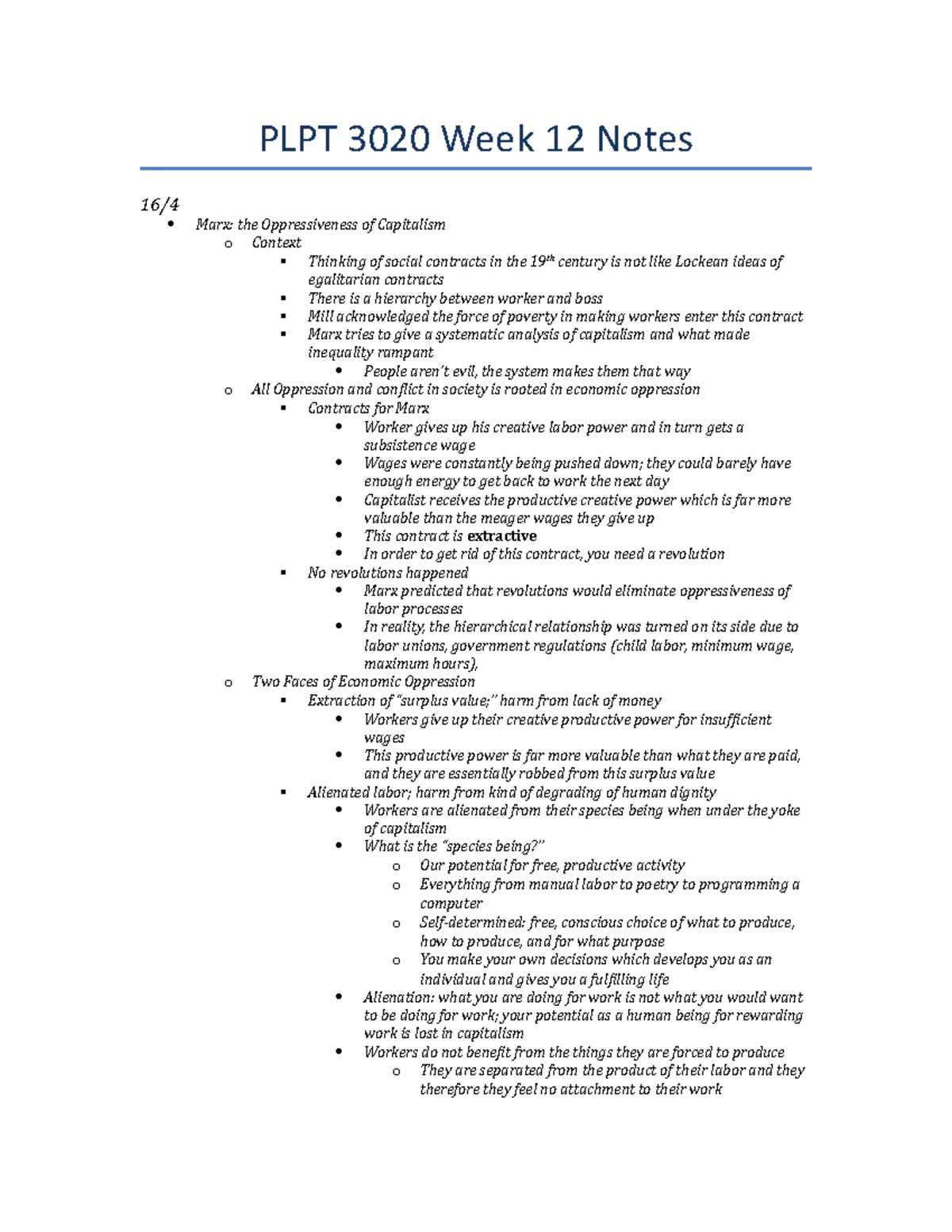 PLPT 3020 Week 12 Notes - PLPT 3020 Week 12 Notes 16/ Marx: the ...